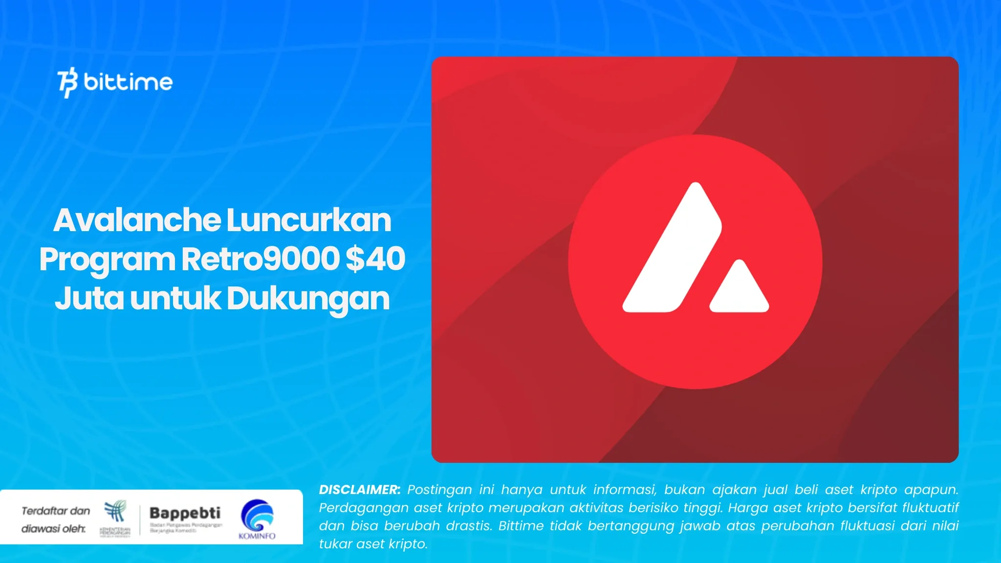 Avalanche Luncurkan Program Retro9000 $40 Juta untuk Dukungan.webp