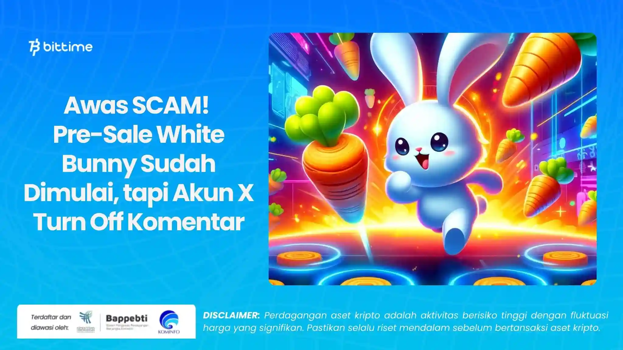 Awas SCAM! Pre-Sale White Bunny Sudah Dimulai, tapi Akun X Turn Off Komentar