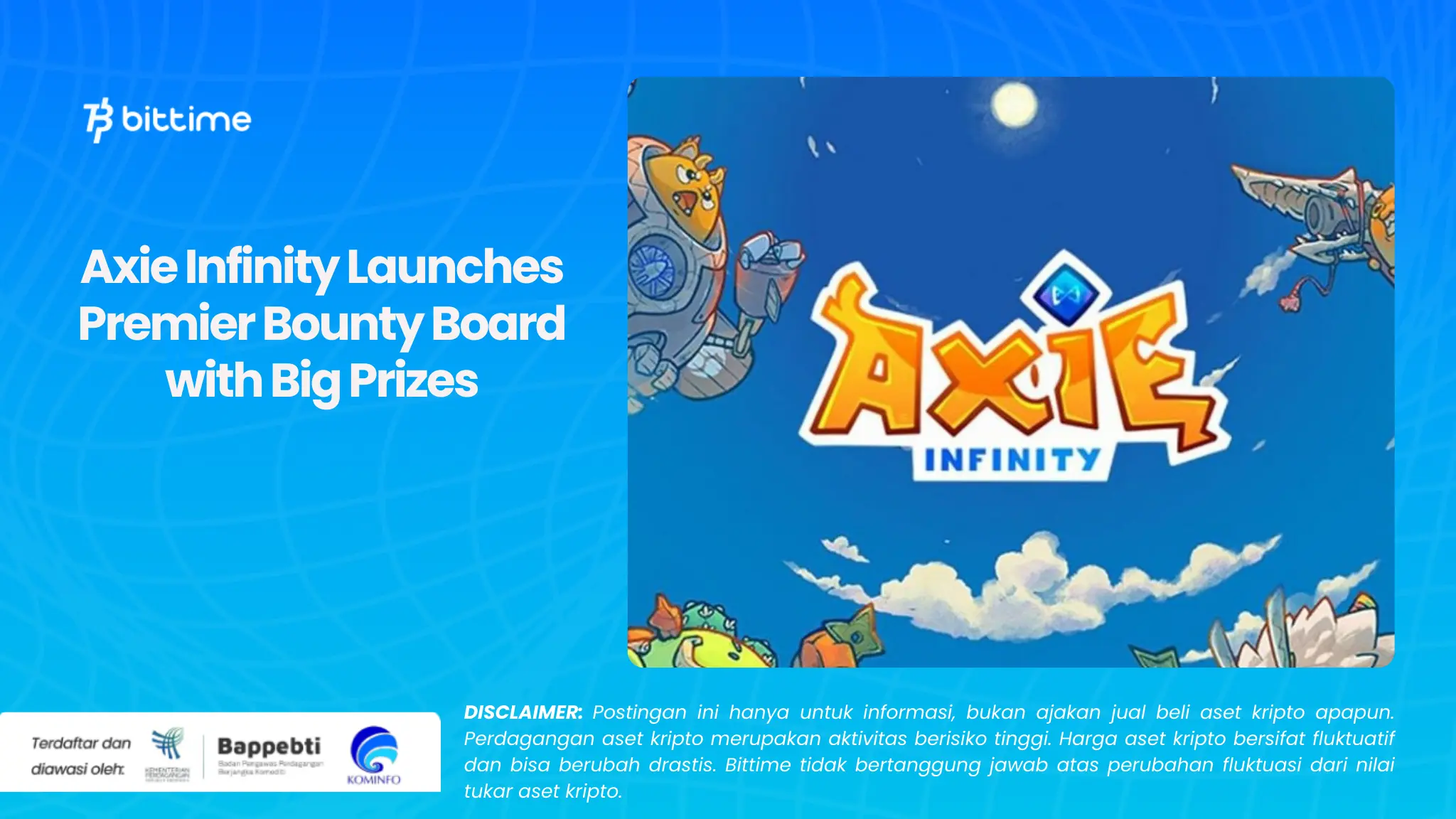 Axie Infinity Launches Premier Bounty Board with Big Prizes