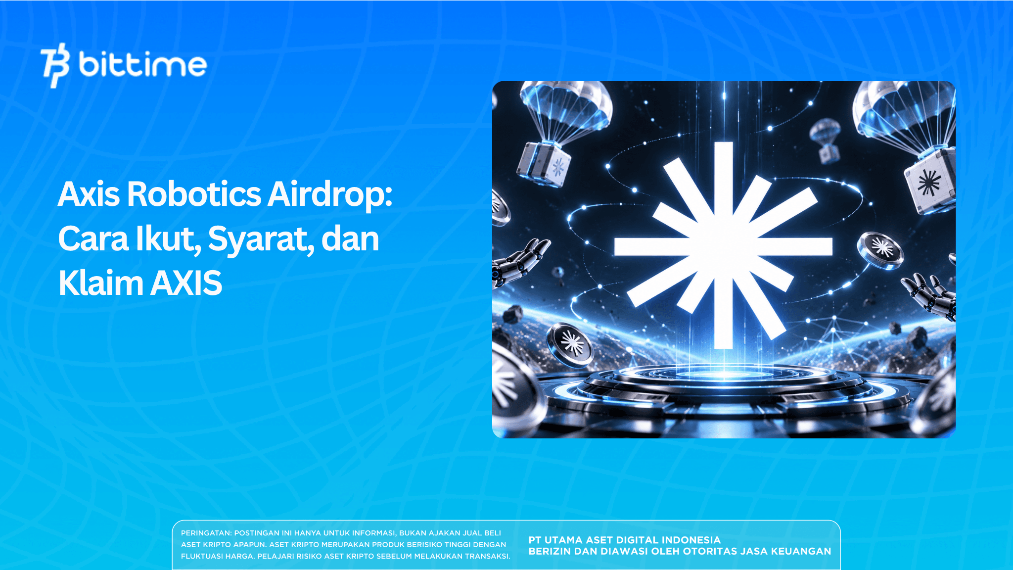 Axis Robotics Airdrop: Cara Ikut, Syarat, dan Klaim AXIS