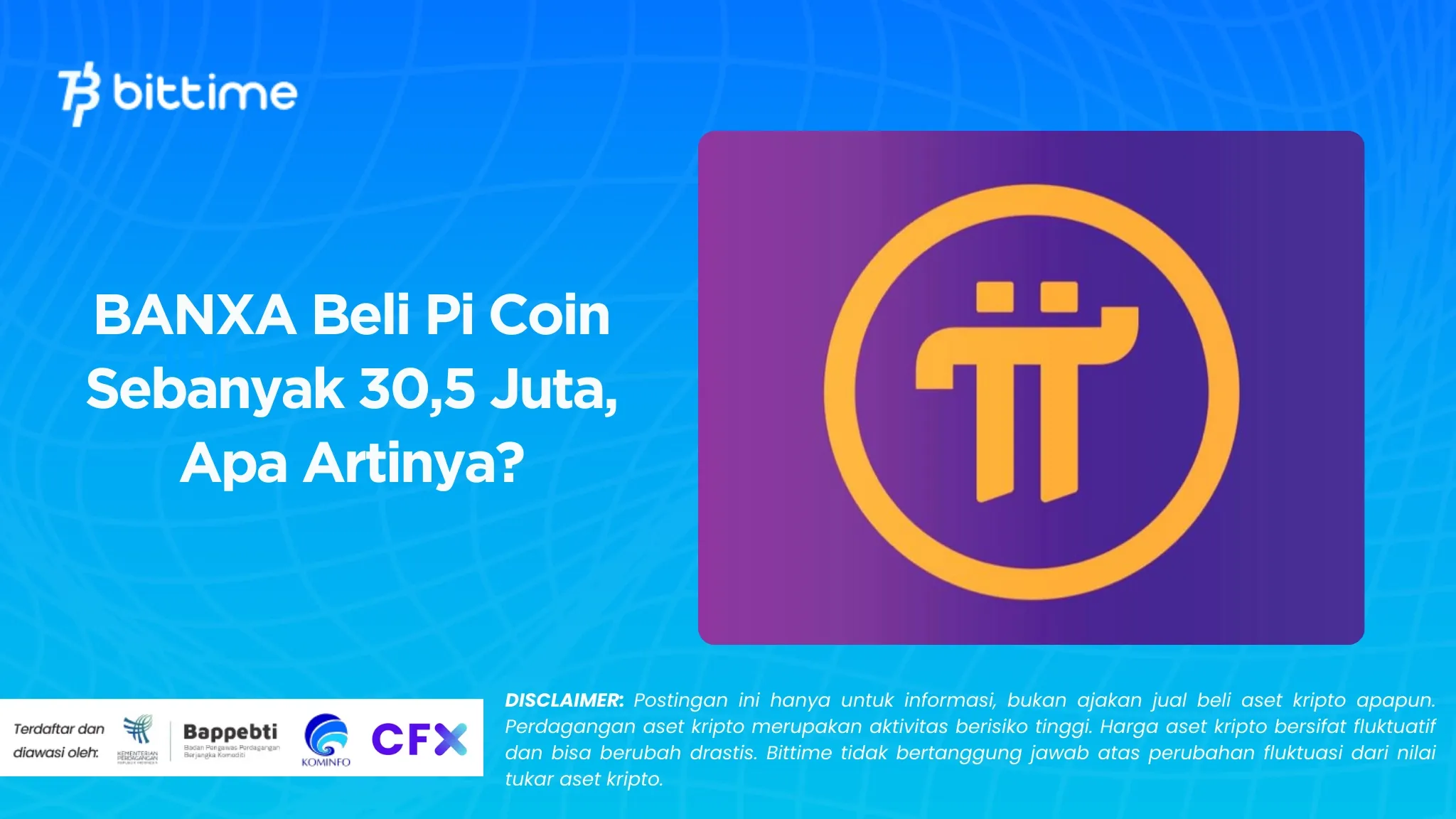 BANXA Beli Pi Coin Sebanyak 30,5 Juta, Apa Artinya?