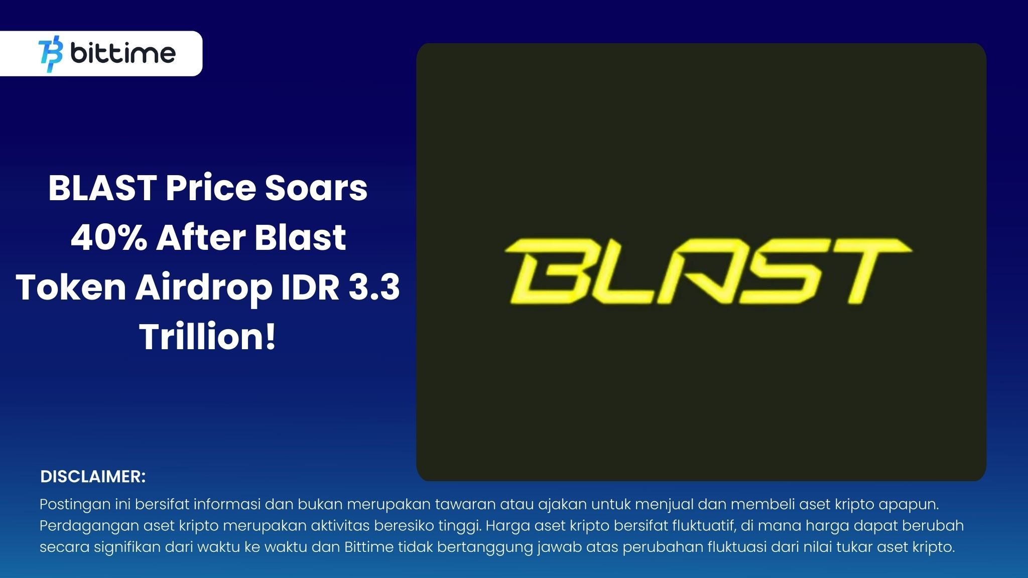 BLAST Price Soars 40% After Blast Token Airdrop IDR 3.3 Trillion!