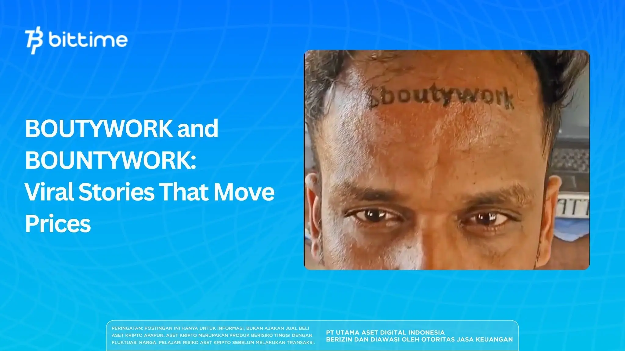 BOUTYWORK and BOUNTYWORK: Viral Stories That Move Prices