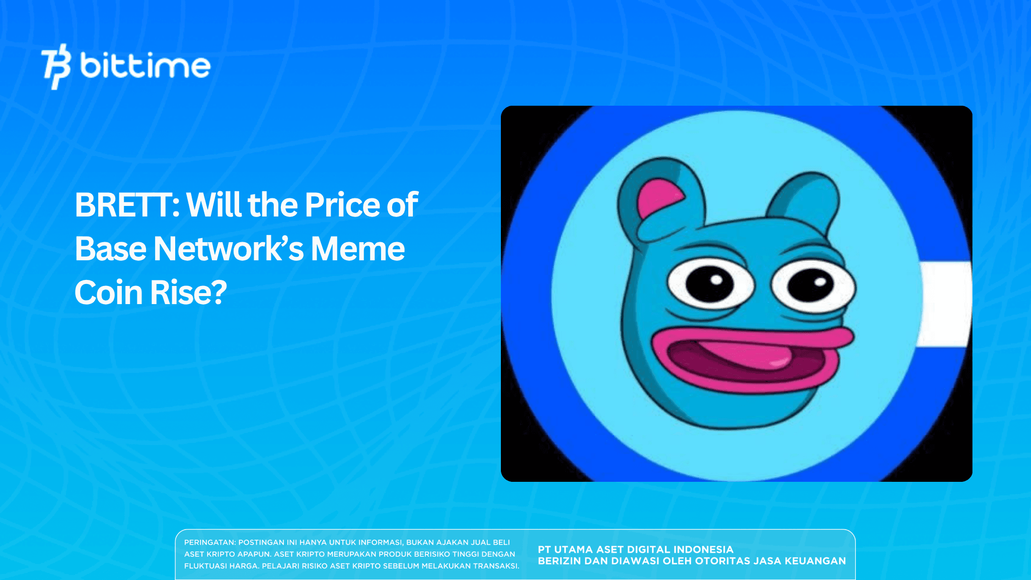 BRETT: Will the Price of the Base Network Meme Coin Rise?