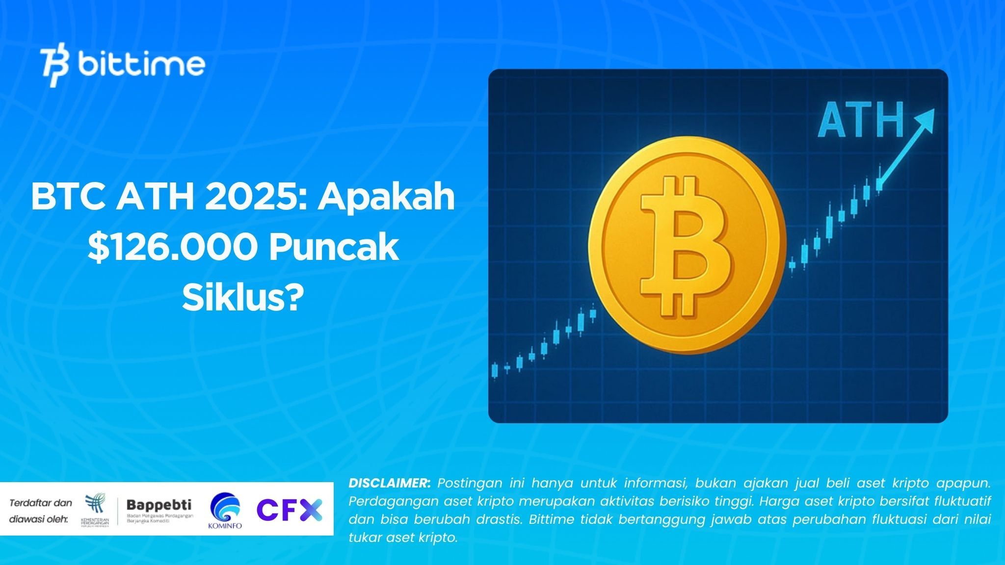BTC ATH 2025: Apakah $126.000 Puncak Siklus?