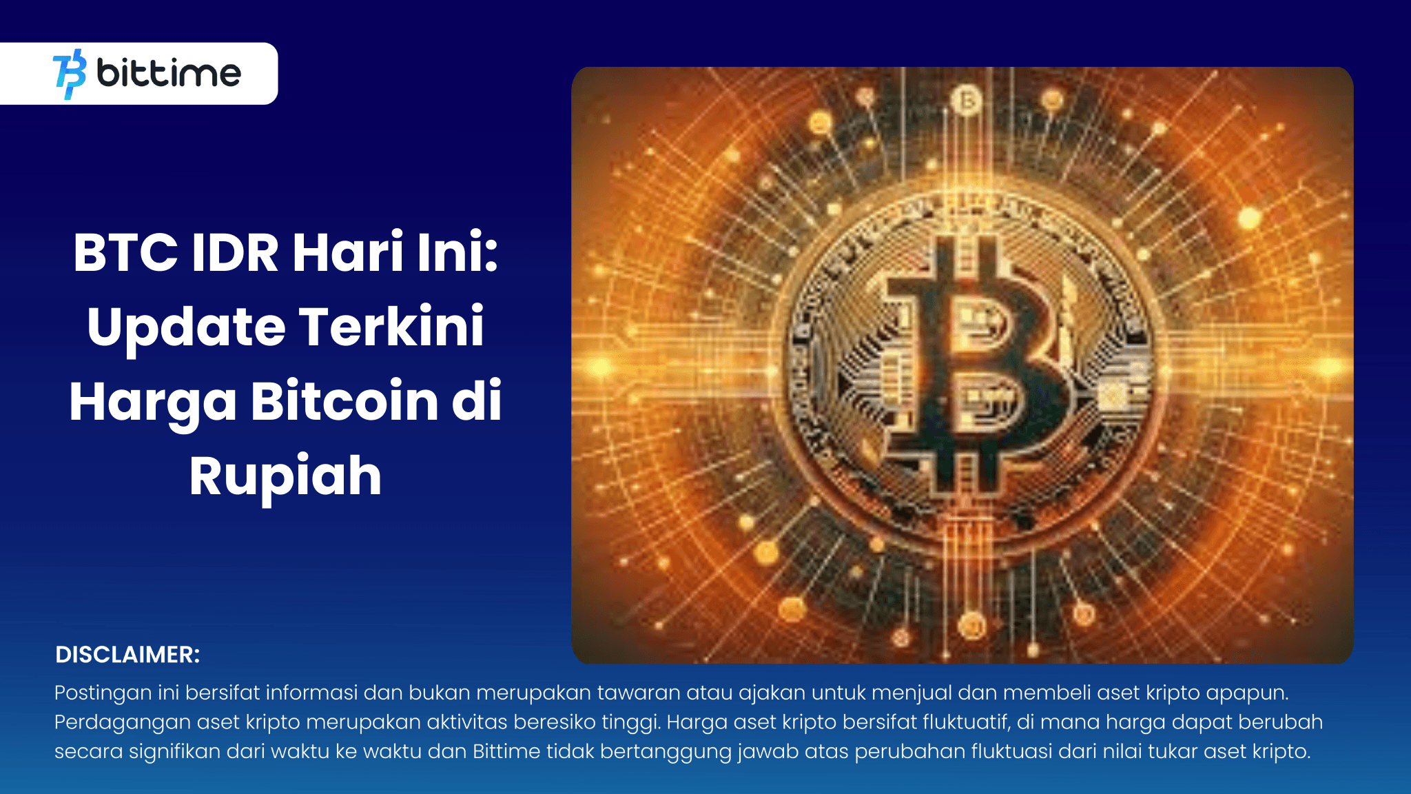 BTC IDR Hari Ini: Update Terkini Harga Bitcoin di Rupiah