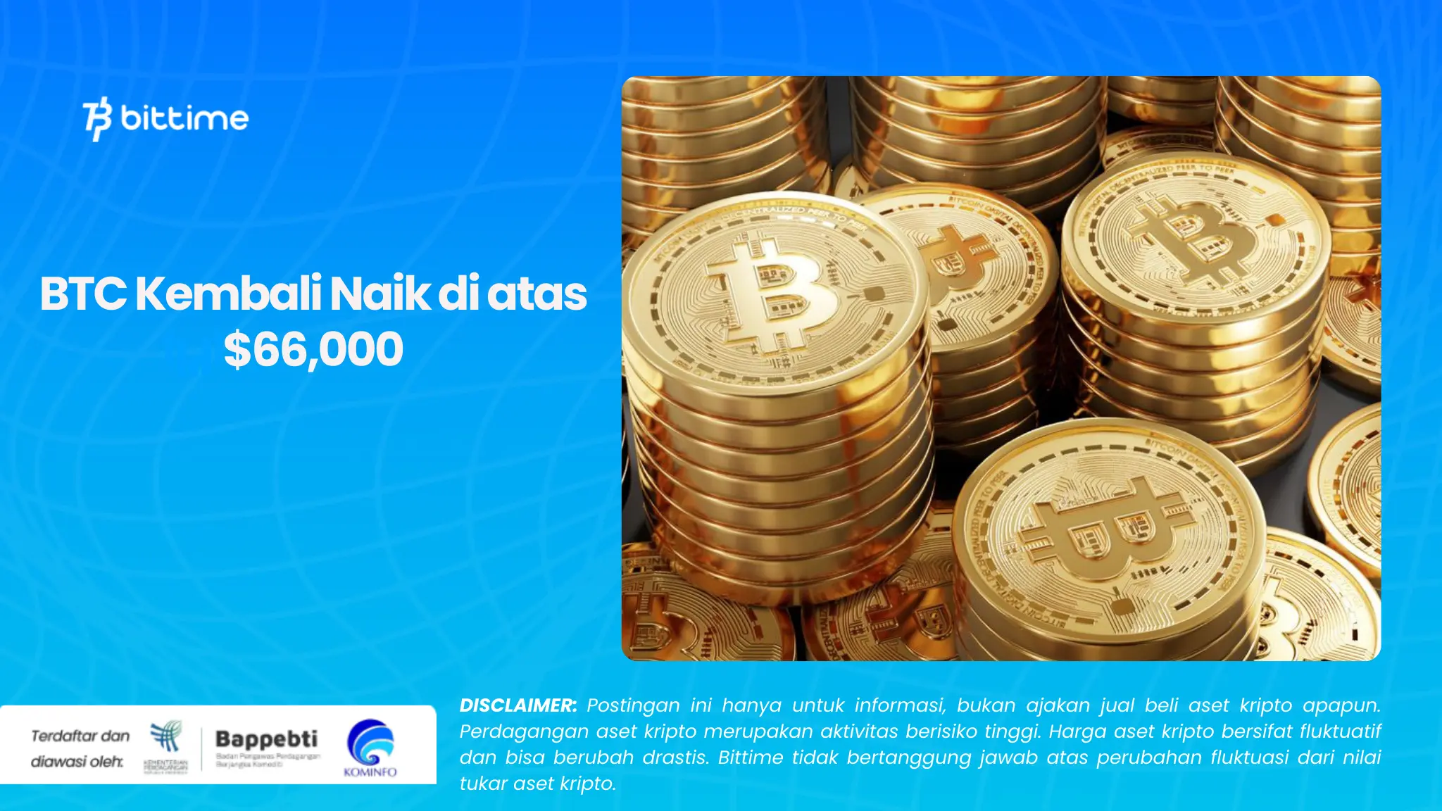 BTC Kembali Naik di atas $66,000