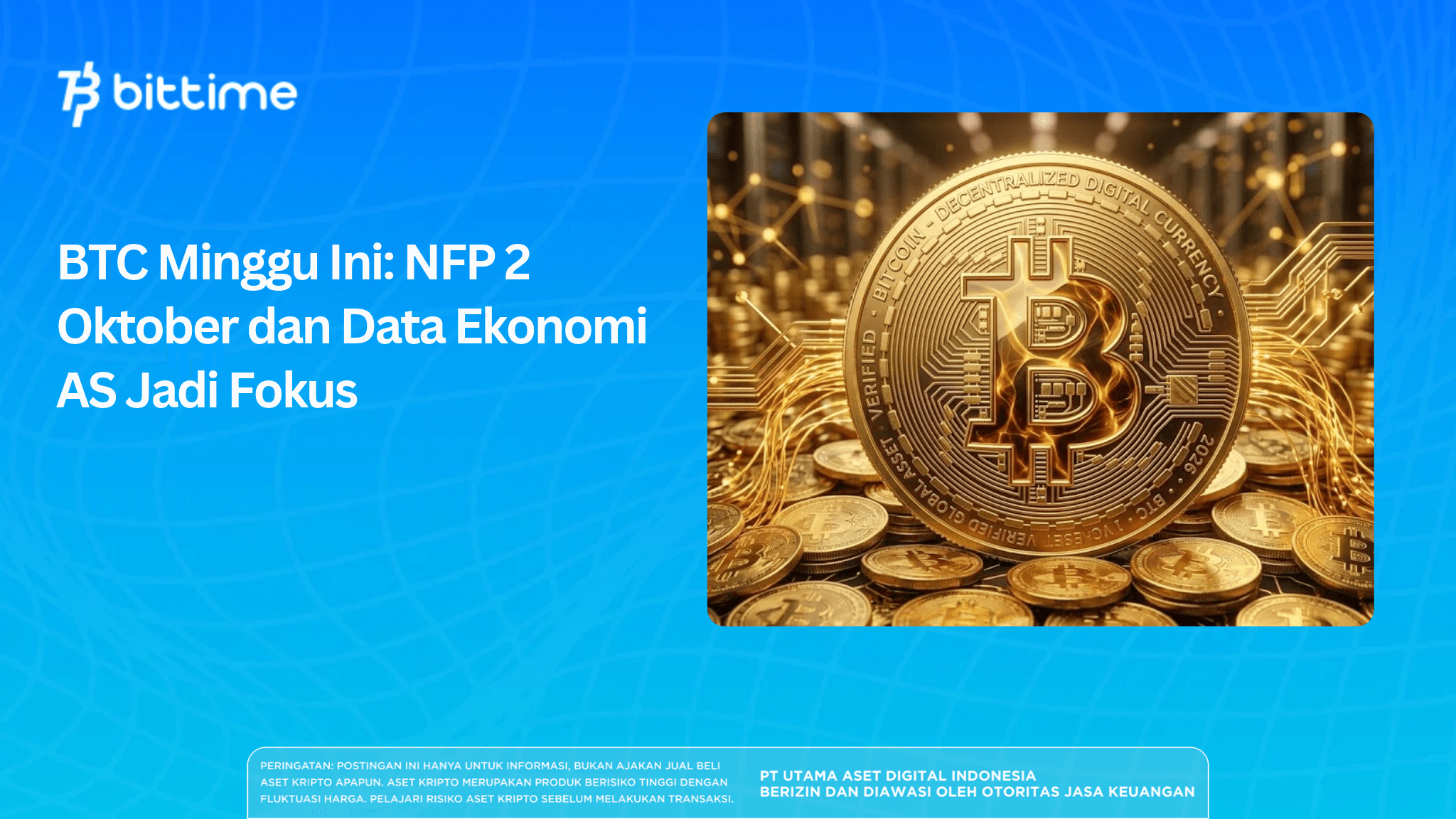 BTC This Week: October 2 NFP and US Economic Data in Focus