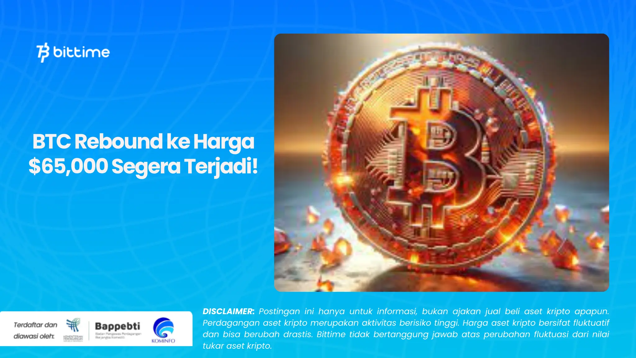 BTC Rebound ke Harga $65,000 Segera Terjadi!