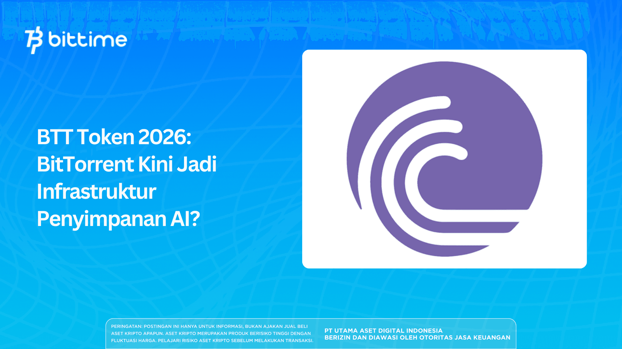 BTT Token 2026: BitTorrent Now Becoming an AI Storage Infrastructure?