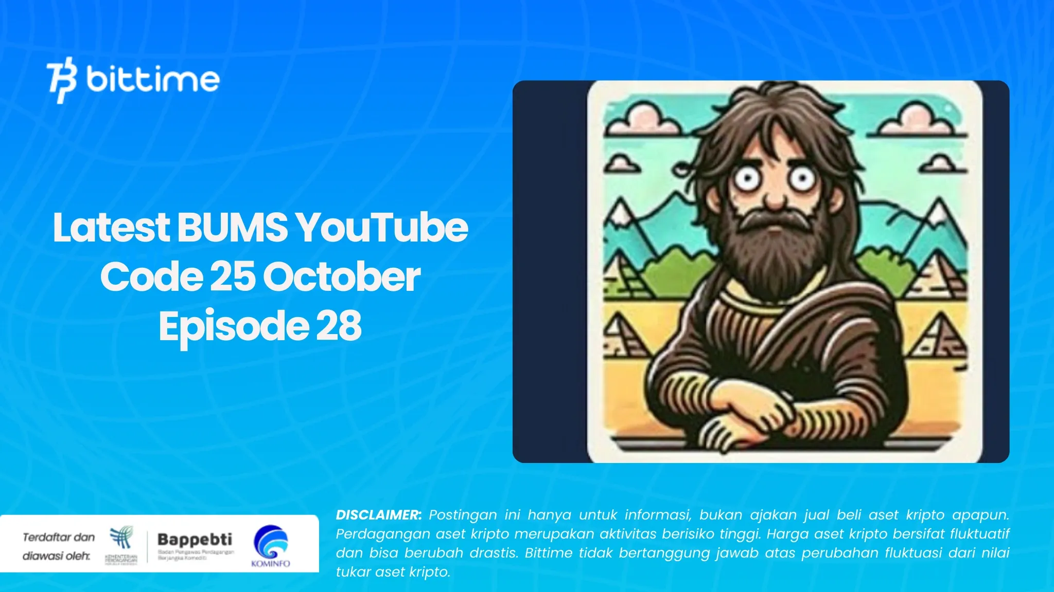 BUMS YouTube Code Terbaru 25 Oktober Episode 28 (1).webp