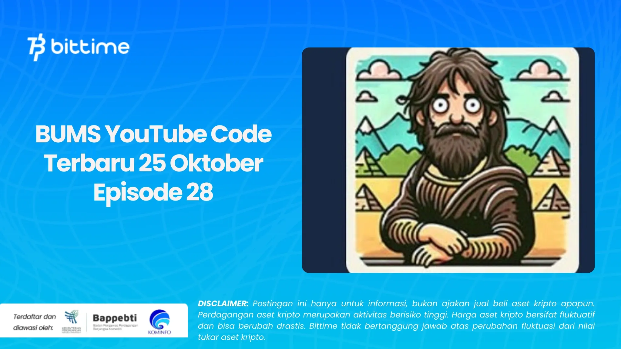 BUMS YouTube Code Terbaru 25 Oktober Episode 28.webp