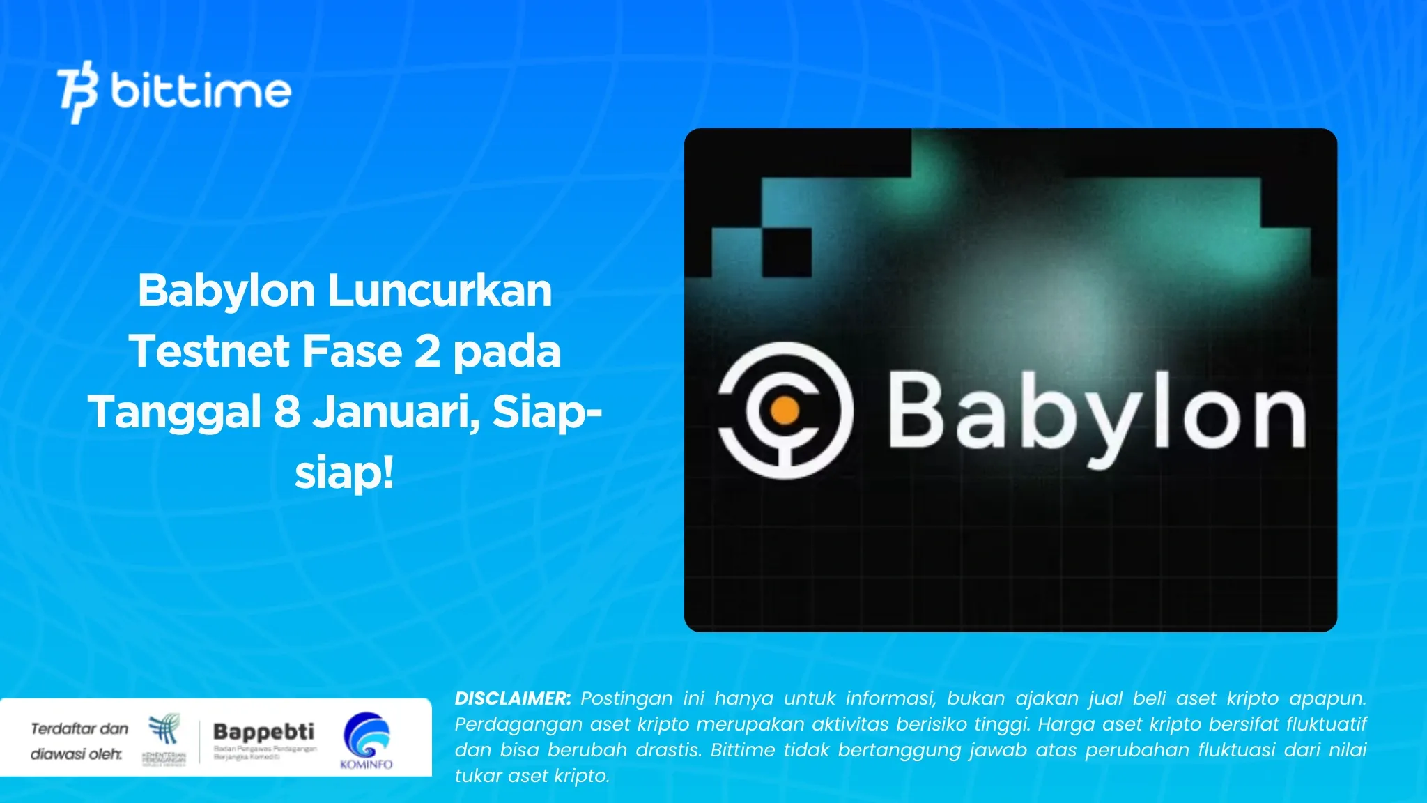 Babylon Luncurkan Testnet Fase 2 pada Tanggal 8 Januari, Siap-siap!.webp