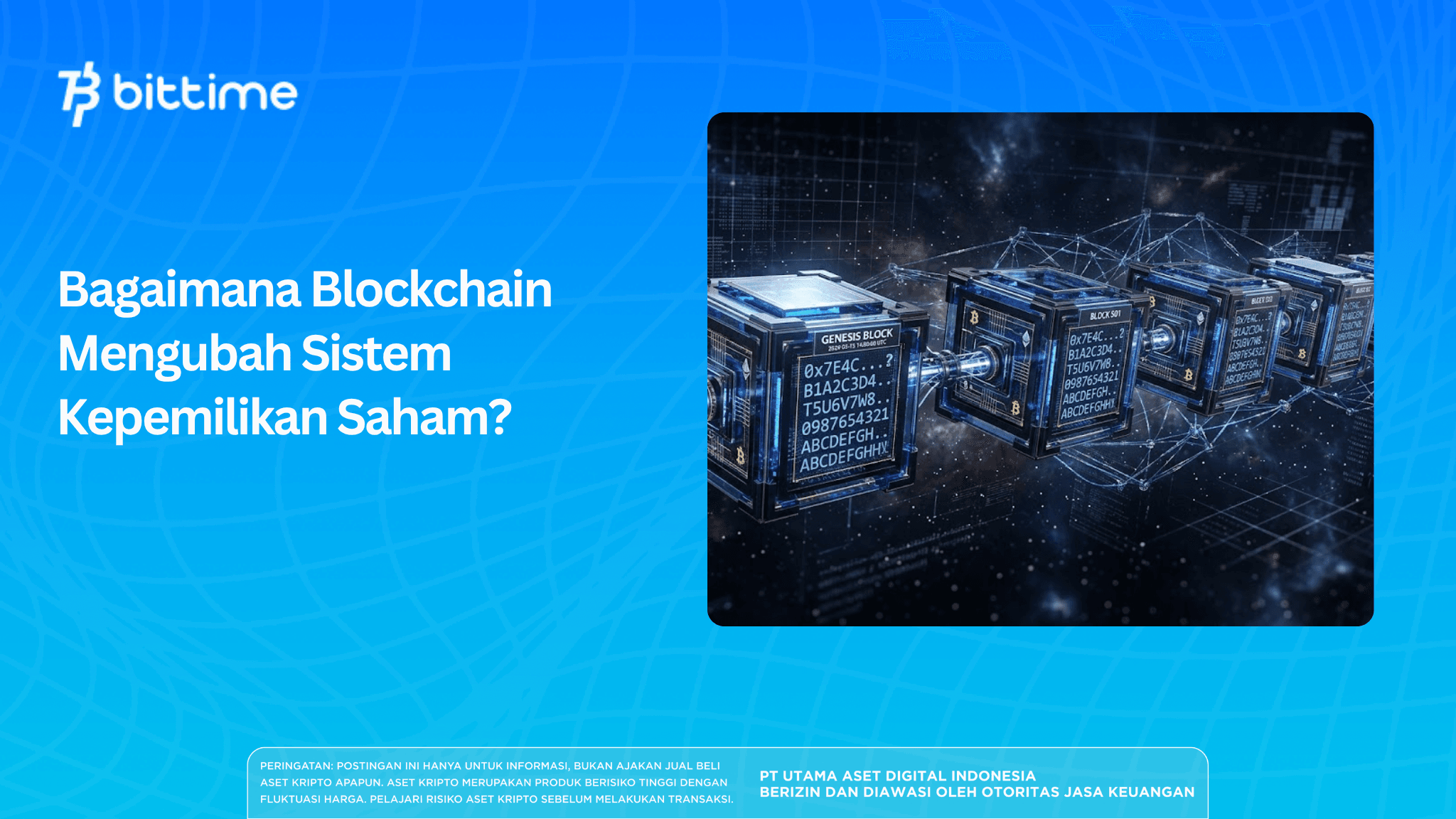 Bagaimana Blockchain Mengubah Sistem Kepemilikan Saham?