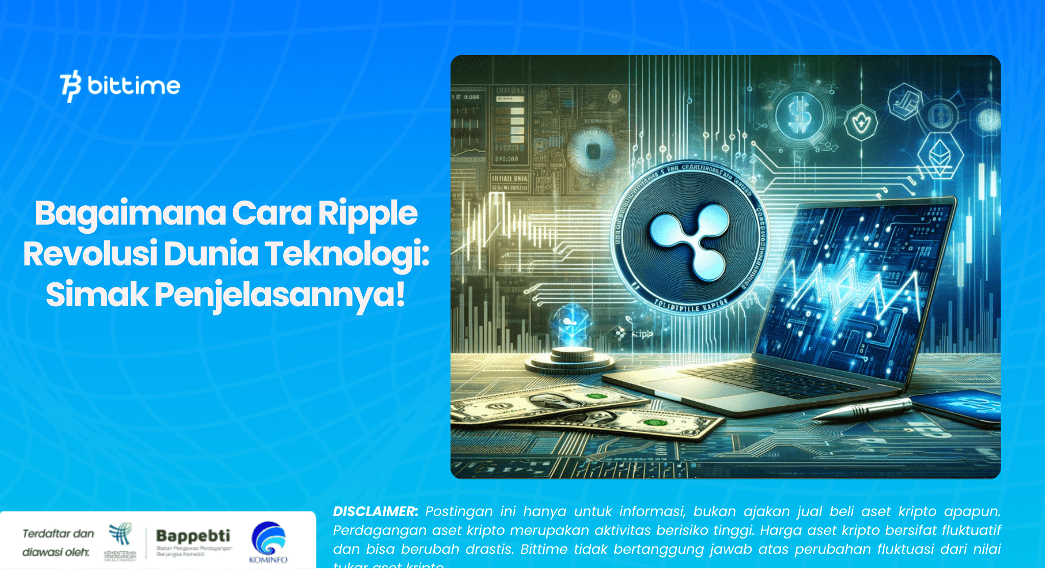 Bagaimana Cara Ripple Revolusi Dunia Teknologi Simak Penjelasannya!.png