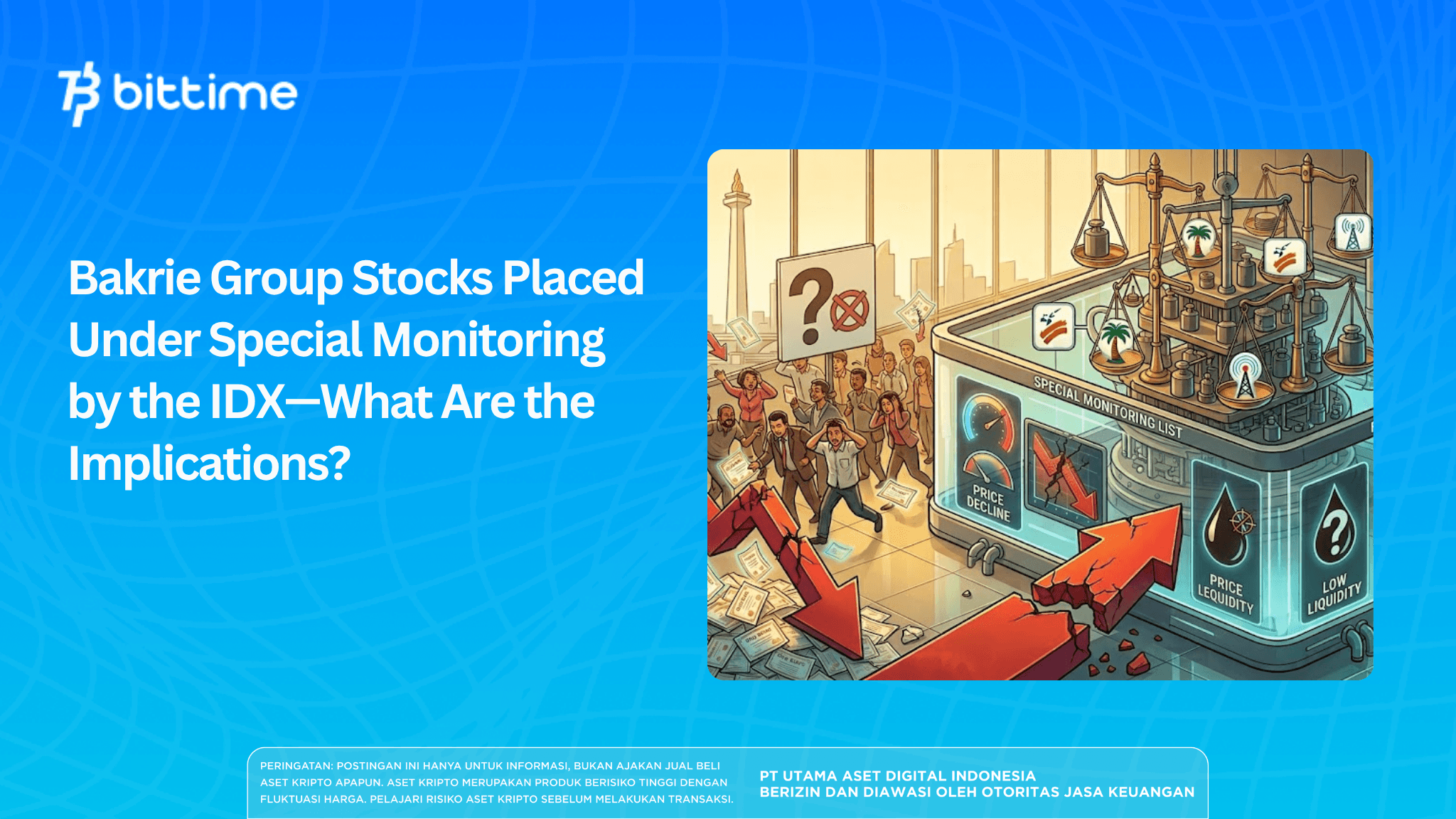 Bakrie Group Stocks Placed Under Special Monitoring by the IDX—What Are the Implications?