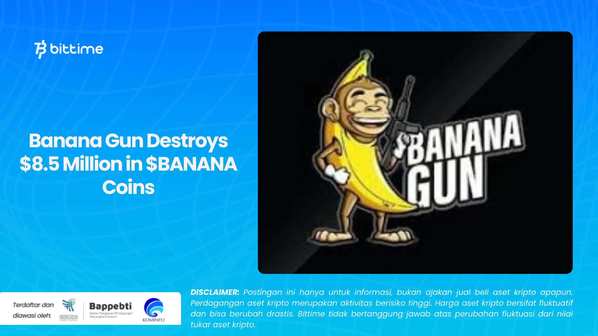 Banana Gun Destroys $8.5 Million in $BANANA Coins