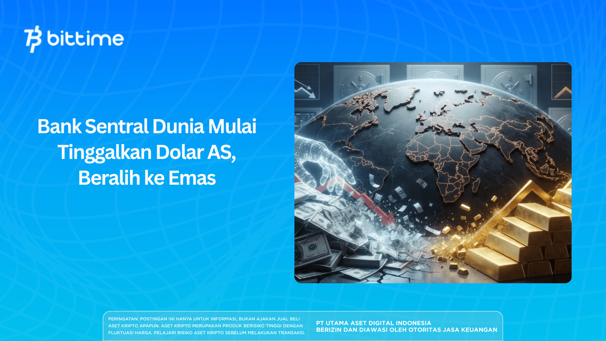 Bank Sentral Dunia Mulai Tinggalkan Dolar AS, Beralih ke Emas.png