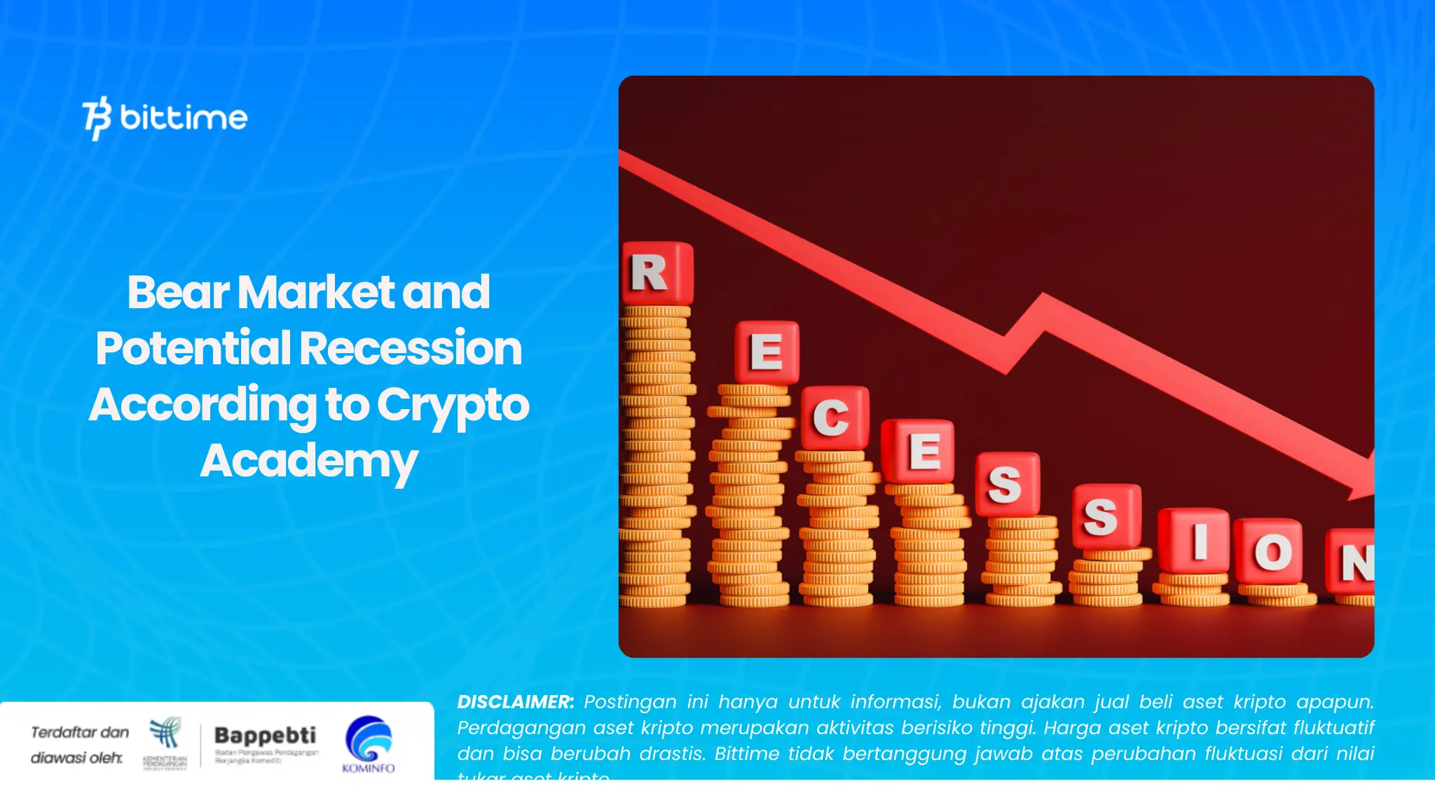 Bear Market and Potential Recession According to Crypto Academy