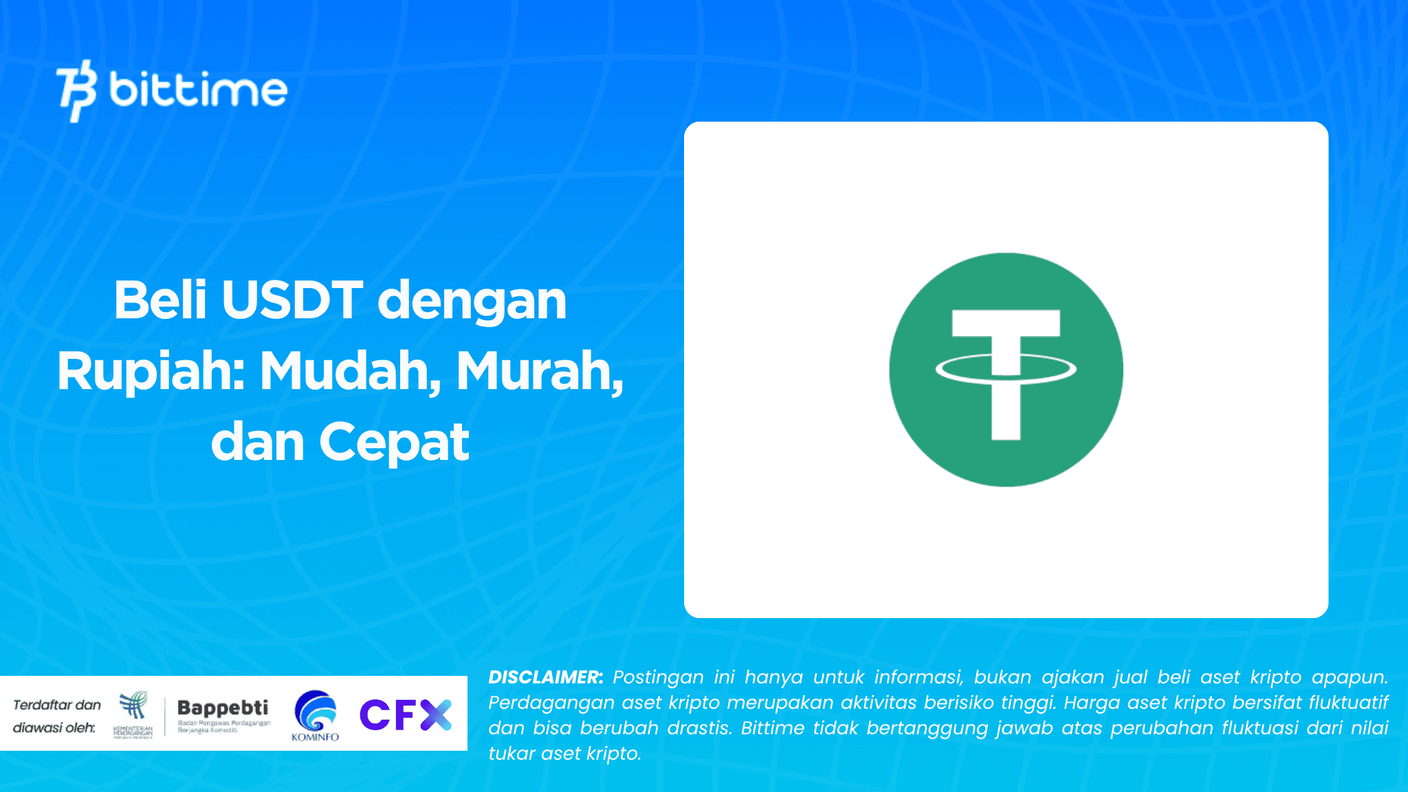 Beli USDT dengan Rupiah: Mudah, Murah, dan Cepat
