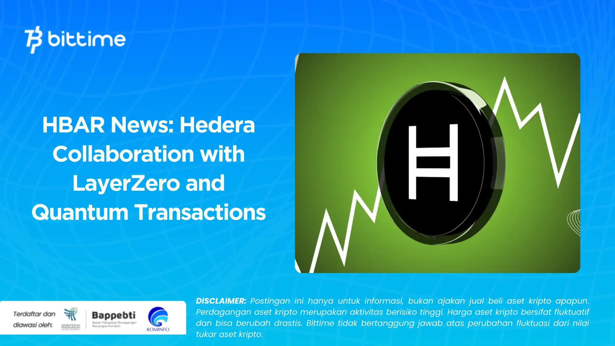 Berita HBAR Kolaborasi Hedera dengan LayerZero dan Transaksi Quantum.