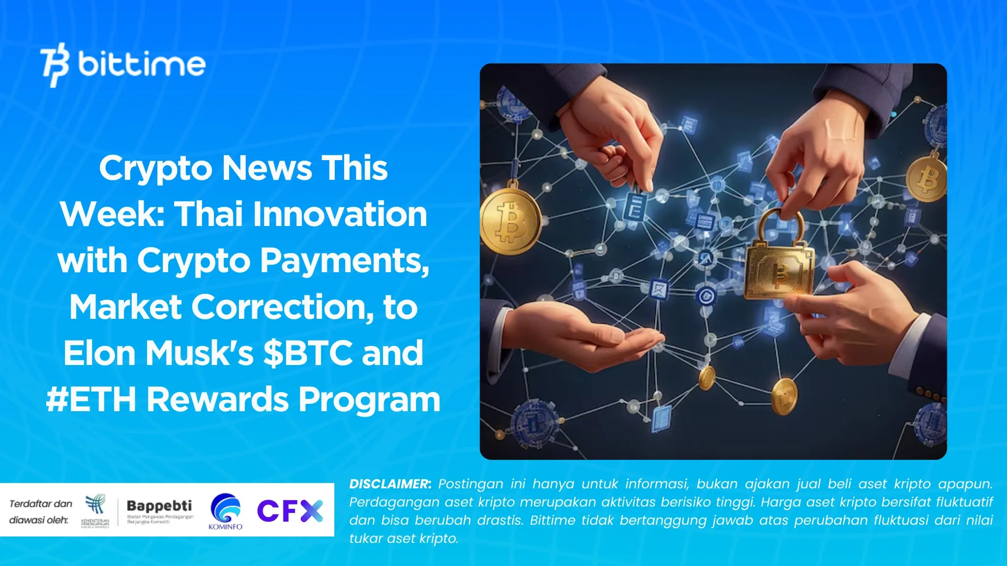   Crypto News This Week: Thai Innovation with Crypto Payments, Market Correction, to Elon Musk's $BTC and #ETH Rewards Program