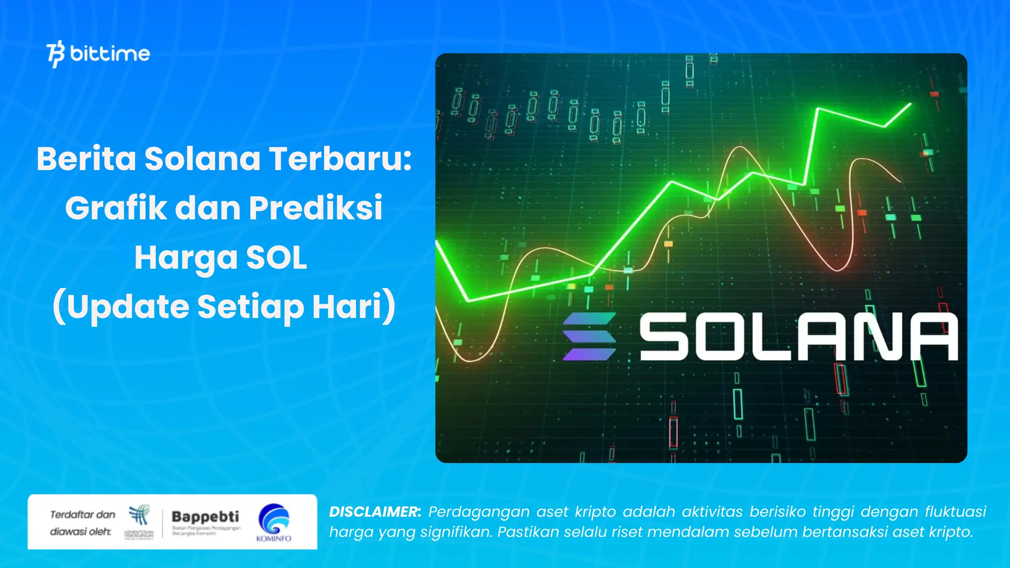 Berita Solana Terbaru - Bittime