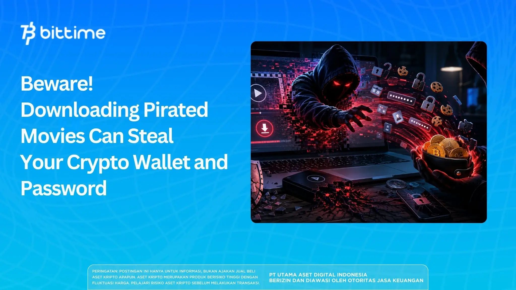 Beware! Downloading Pirated Movies Can Steal Your Crypto