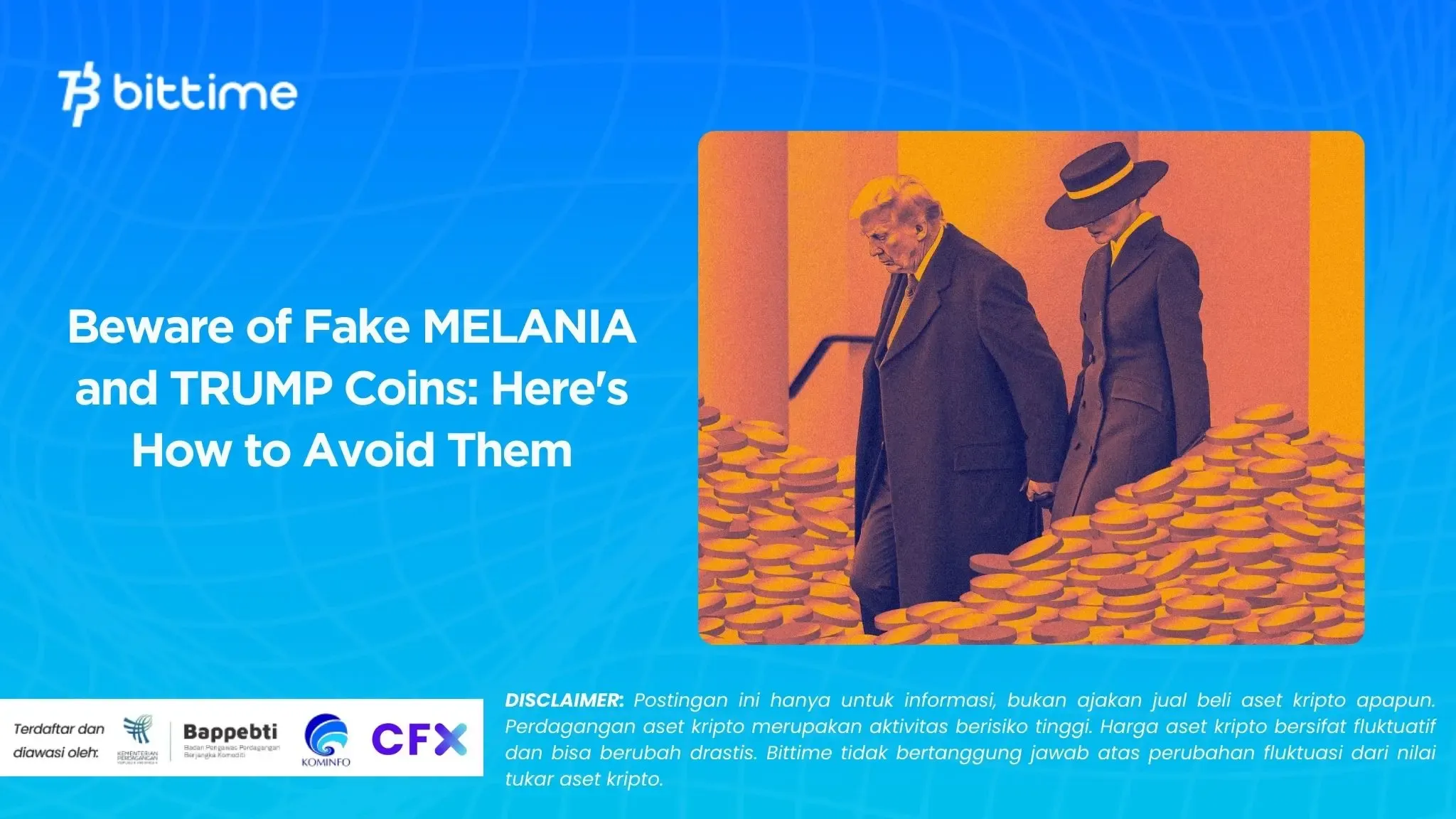 Beware of Fake MELANIA and TRUMP Coins: Here's How to Avoid Them