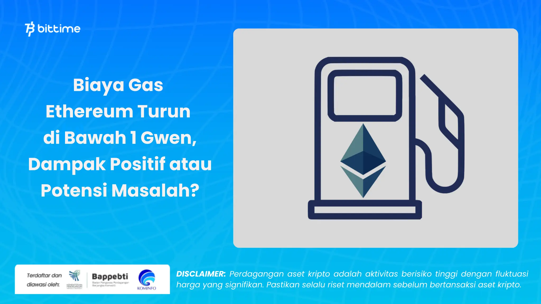 Biaya Gas  Ethereum Turun  di Bawah 1 Gwei - Bittime.webp