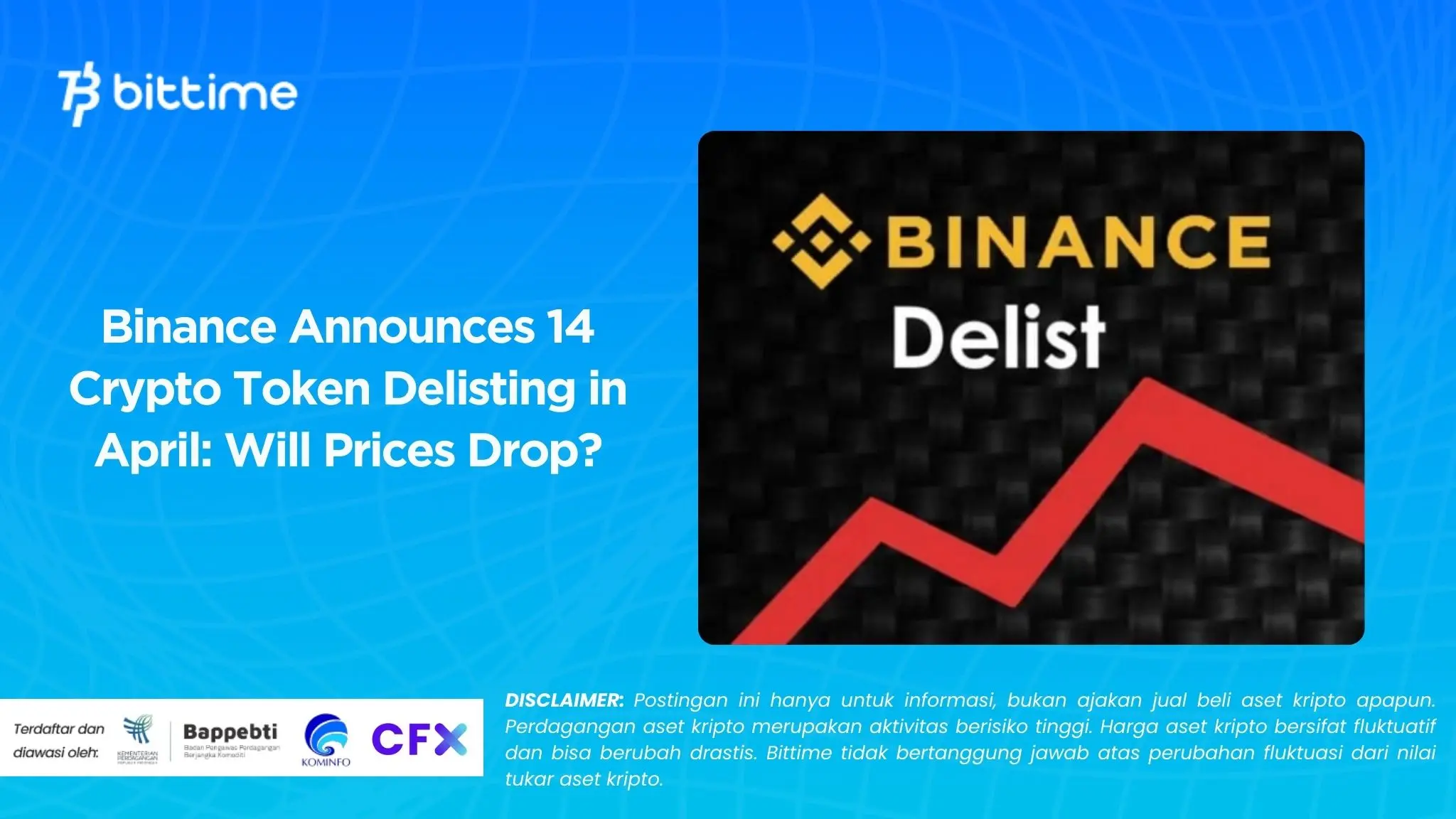 Binance Announces 14 Crypto Token Delisting in April Will Prices Drop.