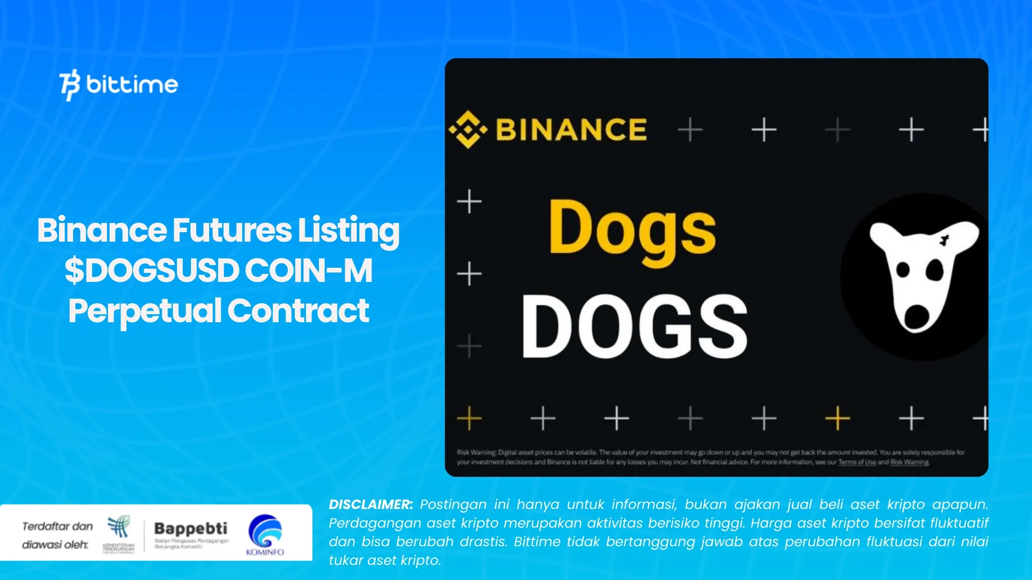 Binance Futures Listing $DOGSUSD COIN-M Perpetual Contract