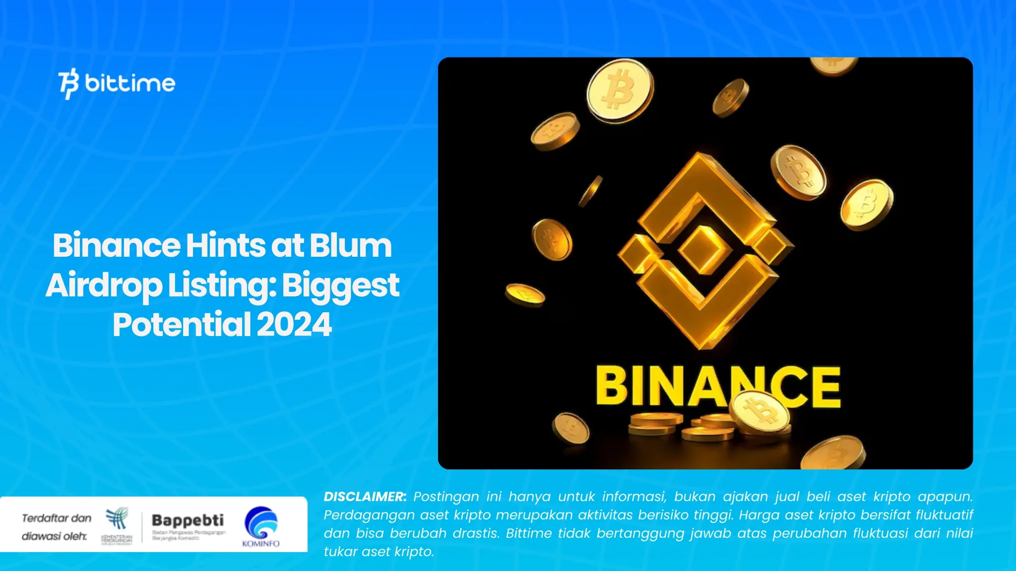 Binance Mengisyaratkan Listing Airdrop Blum Potensi Terbesar 2024 (1).webp