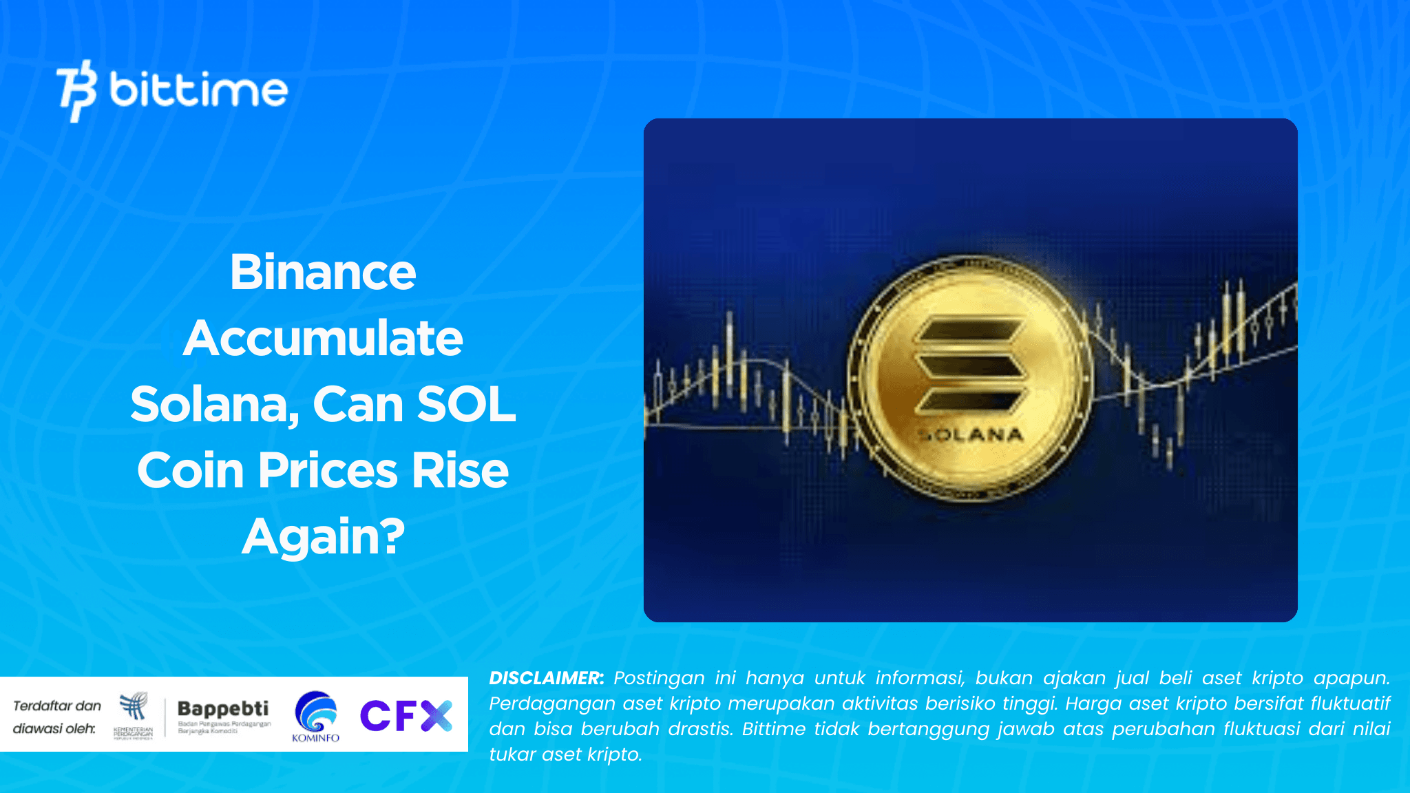 Binance Nyerok Solana, Harga Koin SOL Bisa Naik Lagi?