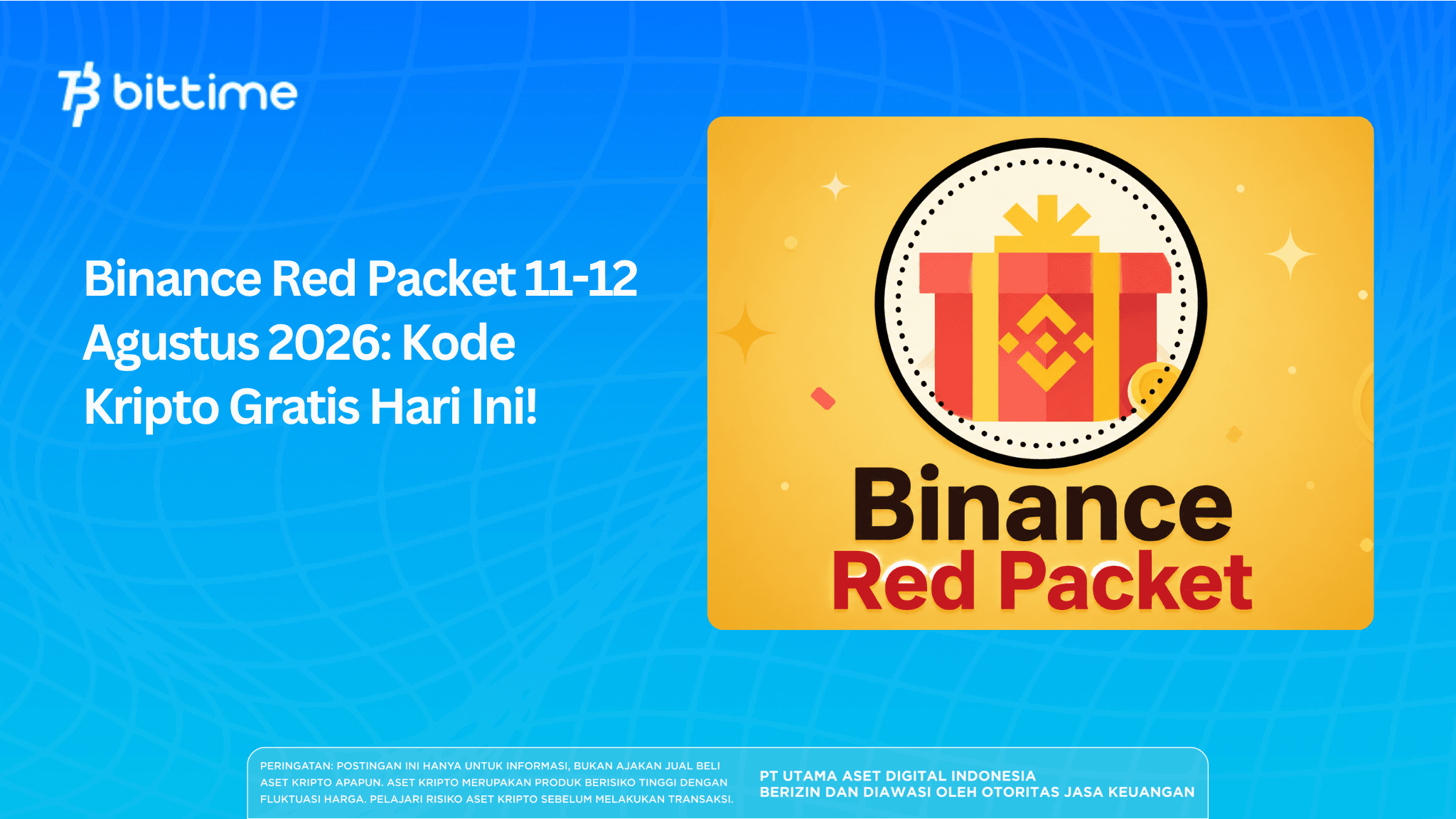 Binance Red Packet 11-12 Agustus 2026: Kode Kripto Gratis Hari Ini!