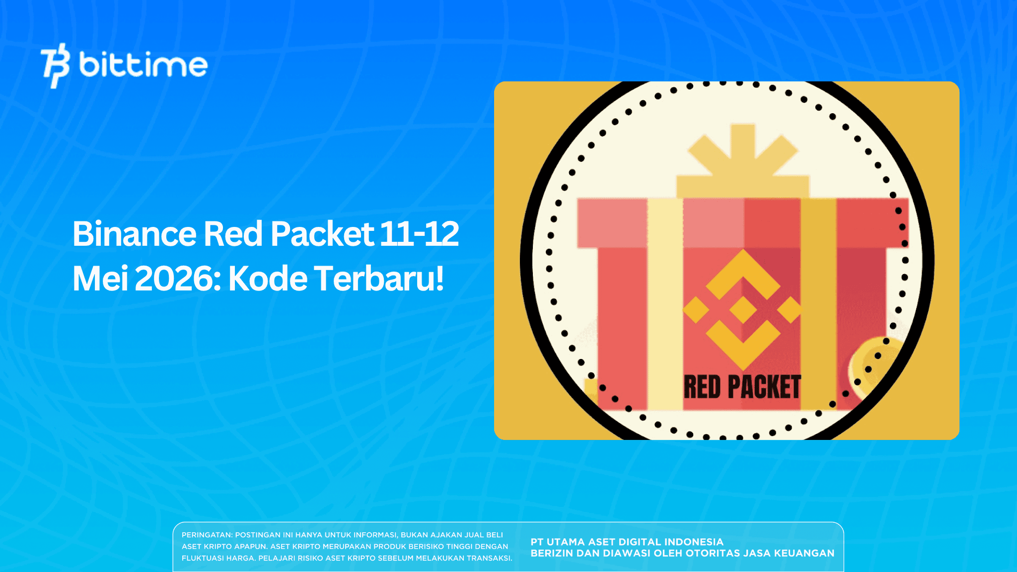 Binance Red Packet 11-12 Mei 2026: Kode Terbaru!