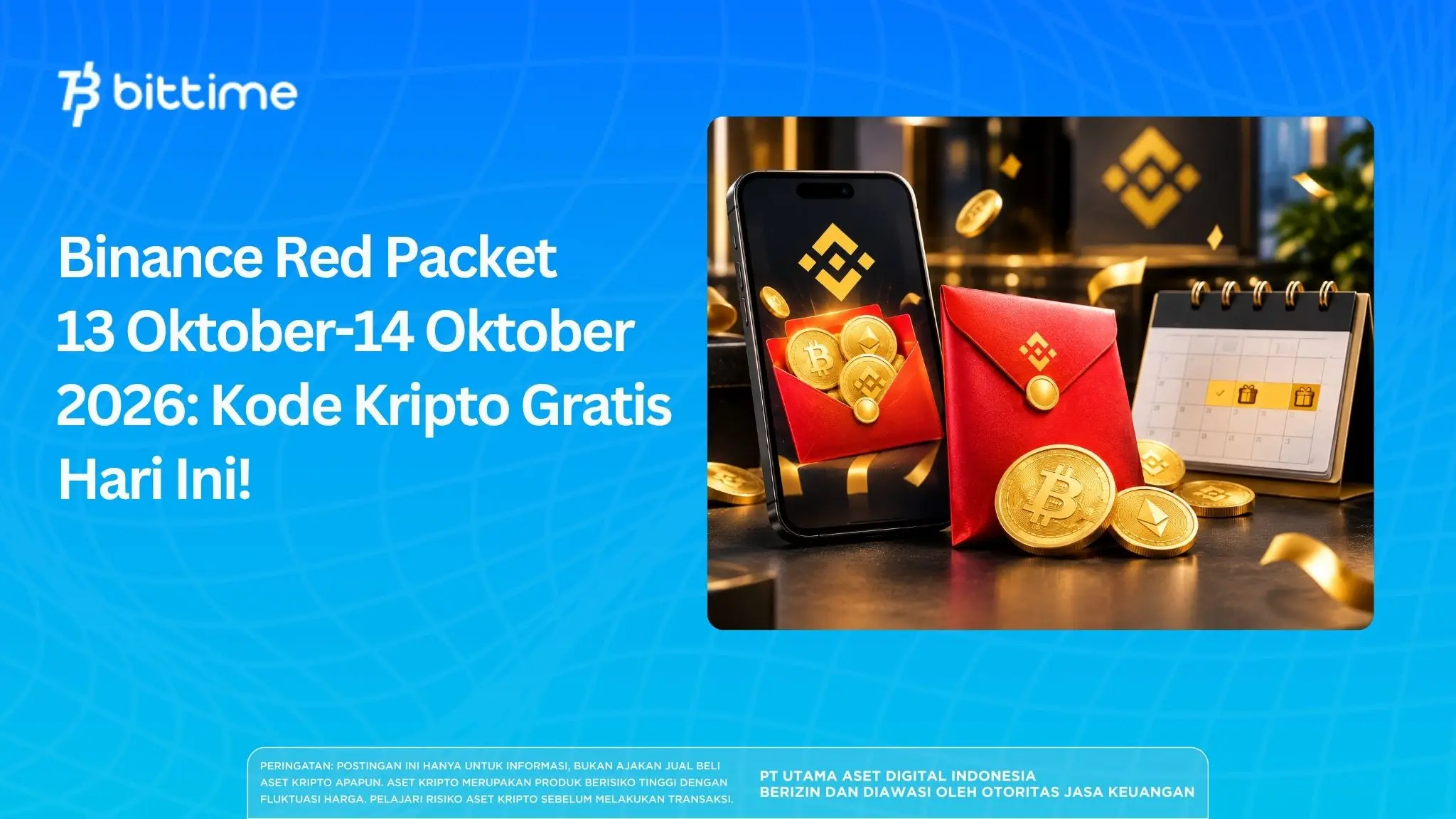 Binance Red Packet 13 Oktober-14 Oktober 2026: Kode Kripto Gratis Hari Ini!