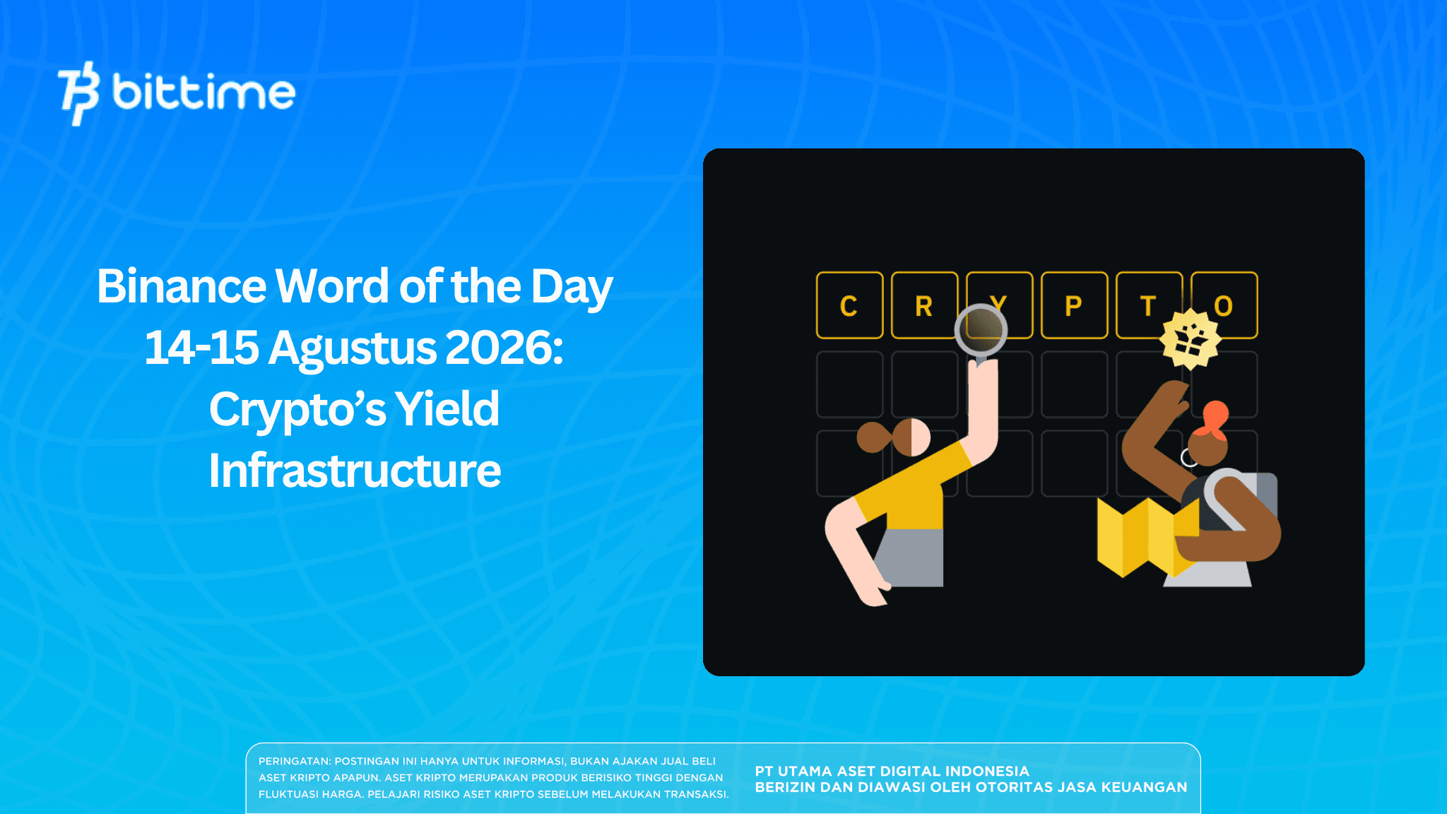Binance Word of the Day, August 14–15, 2026: Crypto’s Yield Infrastructure