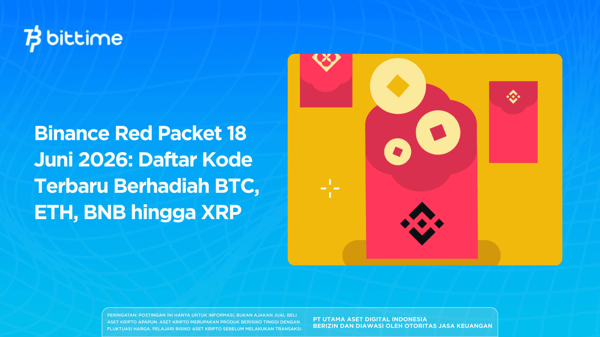 Binance Red Packet Code Today June 19, 2026: Latest Free BTC, ETH, BNB and XRP Rewards
