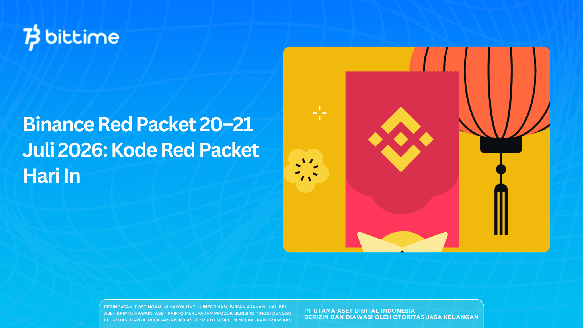 Binance Red Packet July 20–21, 2026: Today's Red Packet Codes
