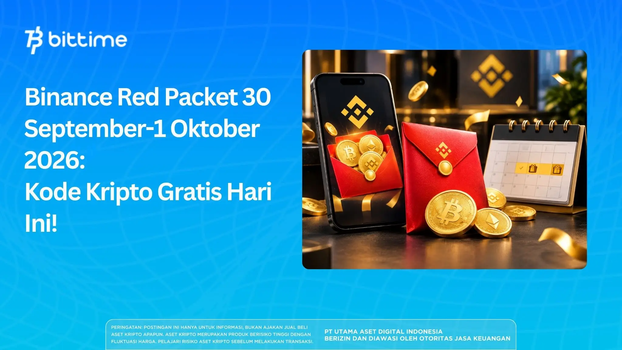 Binance Red Packet 30 September-1 Oktober 2026: Kode Kripto Gratis Hari Ini!