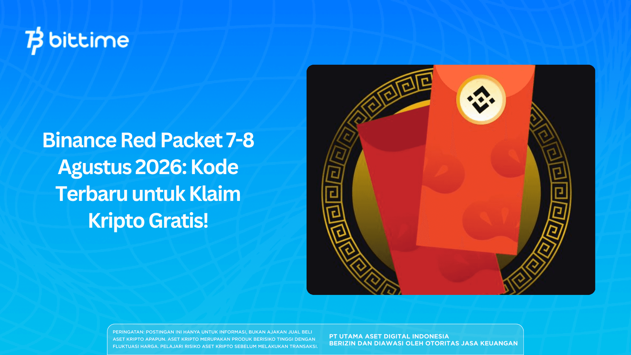 Binance Red Packet August 7–8, 2026: Latest Codes to Claim Free Crypto!