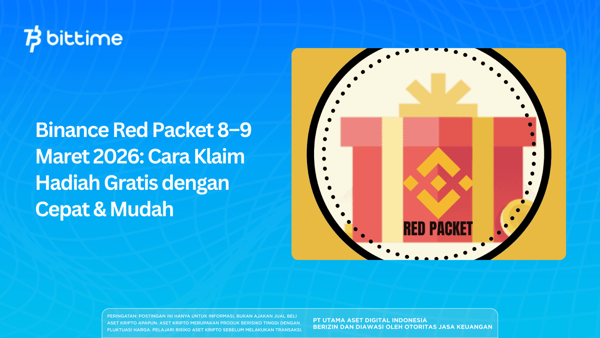 Binance Red Packet 8–9 Maret 2026: Cara Klaim Hadiah Gratis dengan Cepat & Mudah