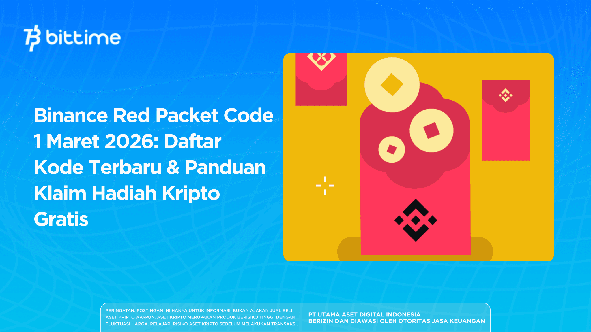 Binance Red Packet Code 1 Maret 2026: Daftar Kode Terbaru & Panduan Klaim Hadiah Kripto Gratis