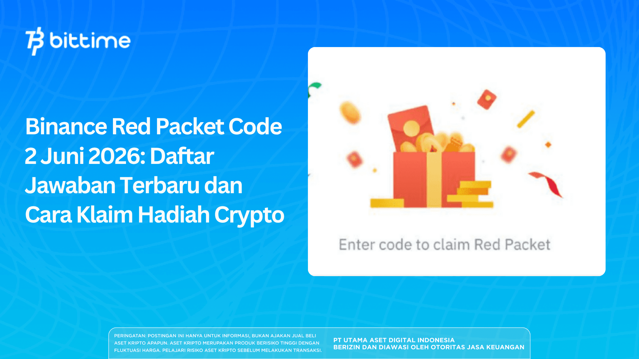 Binance Red Packet Code 2 Juni 2026: Daftar Jawaban Terbaru dan Cara Klaim Hadiah Crypto