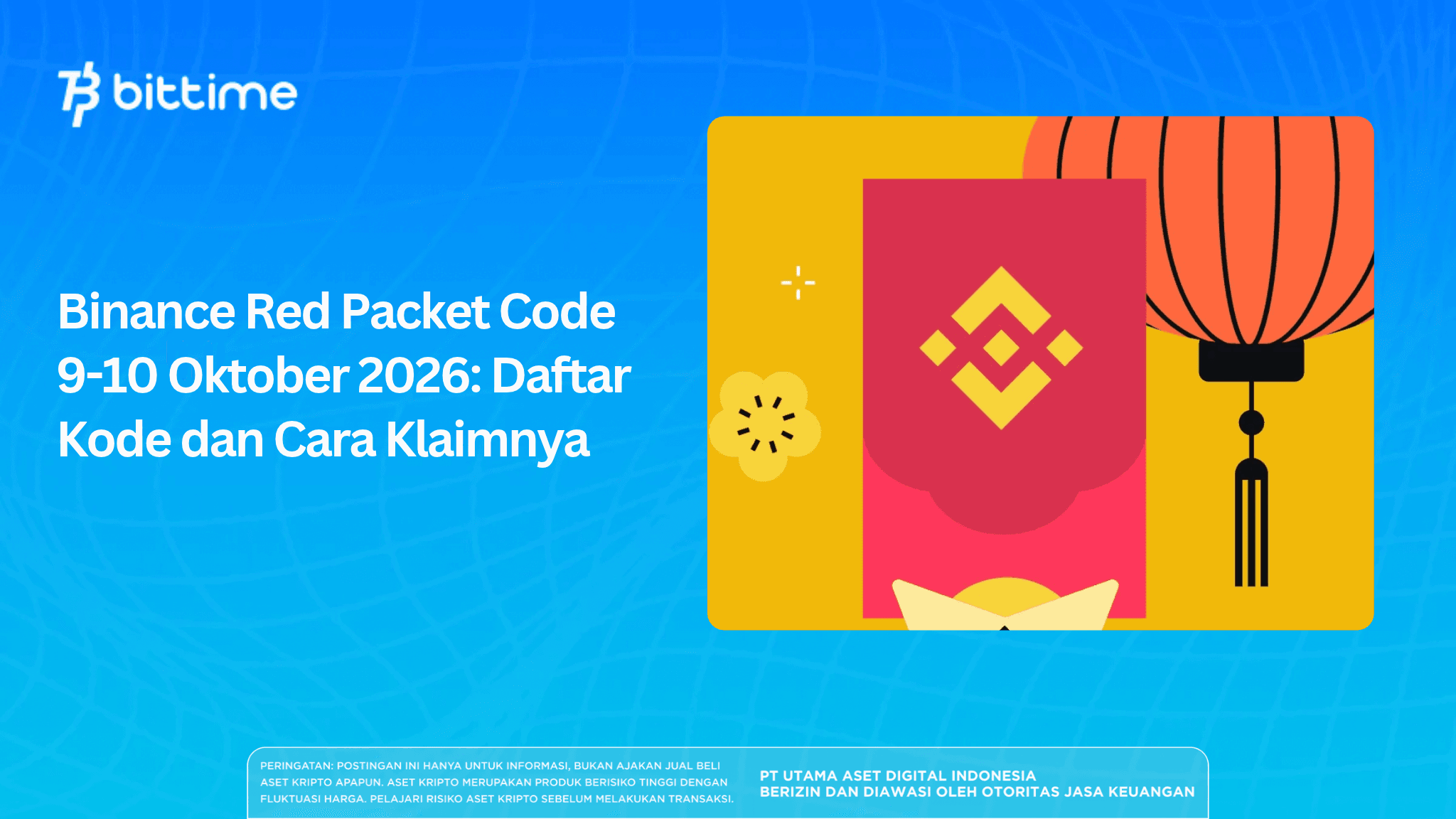 Binance Red Packet Code 9-10 Oktober 2026: Daftar Kode dan Cara Klaimnya