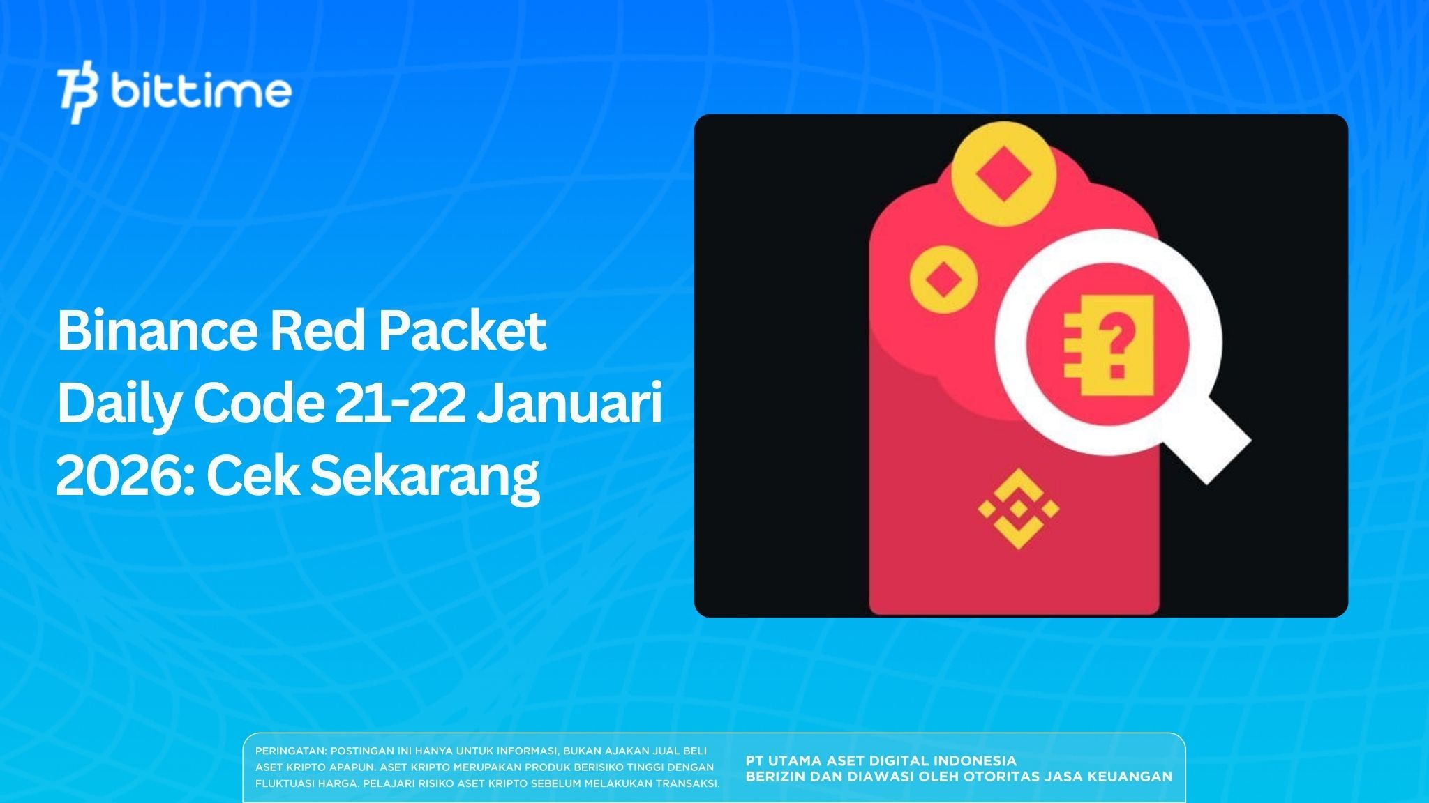 Binance Red Packet Daily Code 21-22 Januari 2026: Cek Sekarang