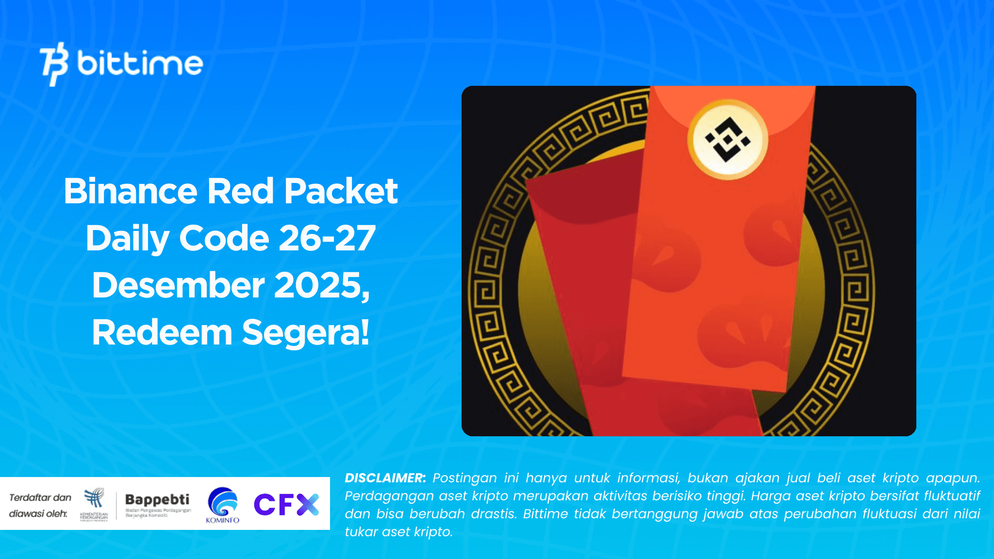 Binance Red Packet Daily Code 26-27 Desember 2025, Redeem Segera!.png