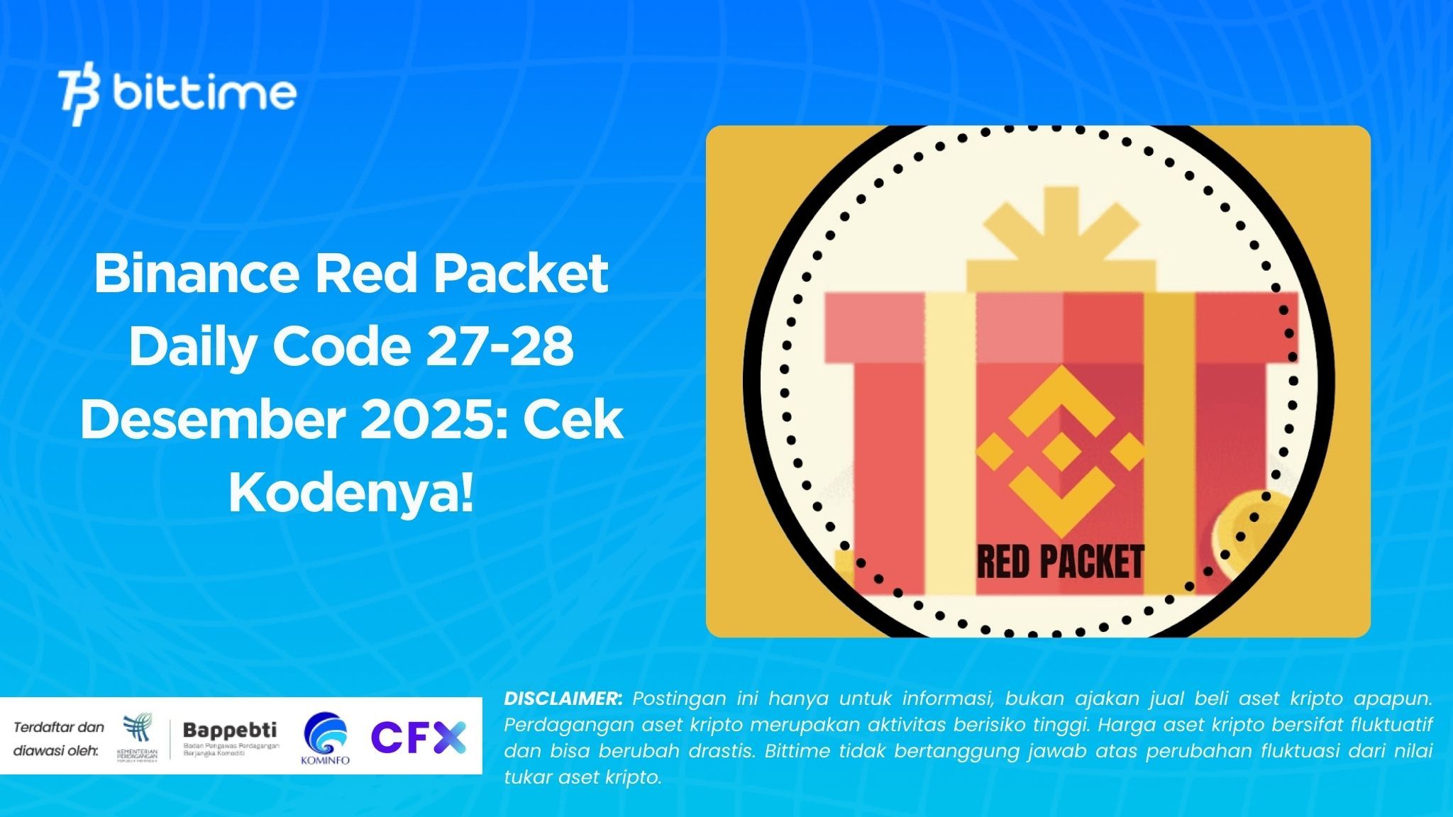 Binance Red Packet Daily Code 27-28 Desember 2025: Cek Kodenya!