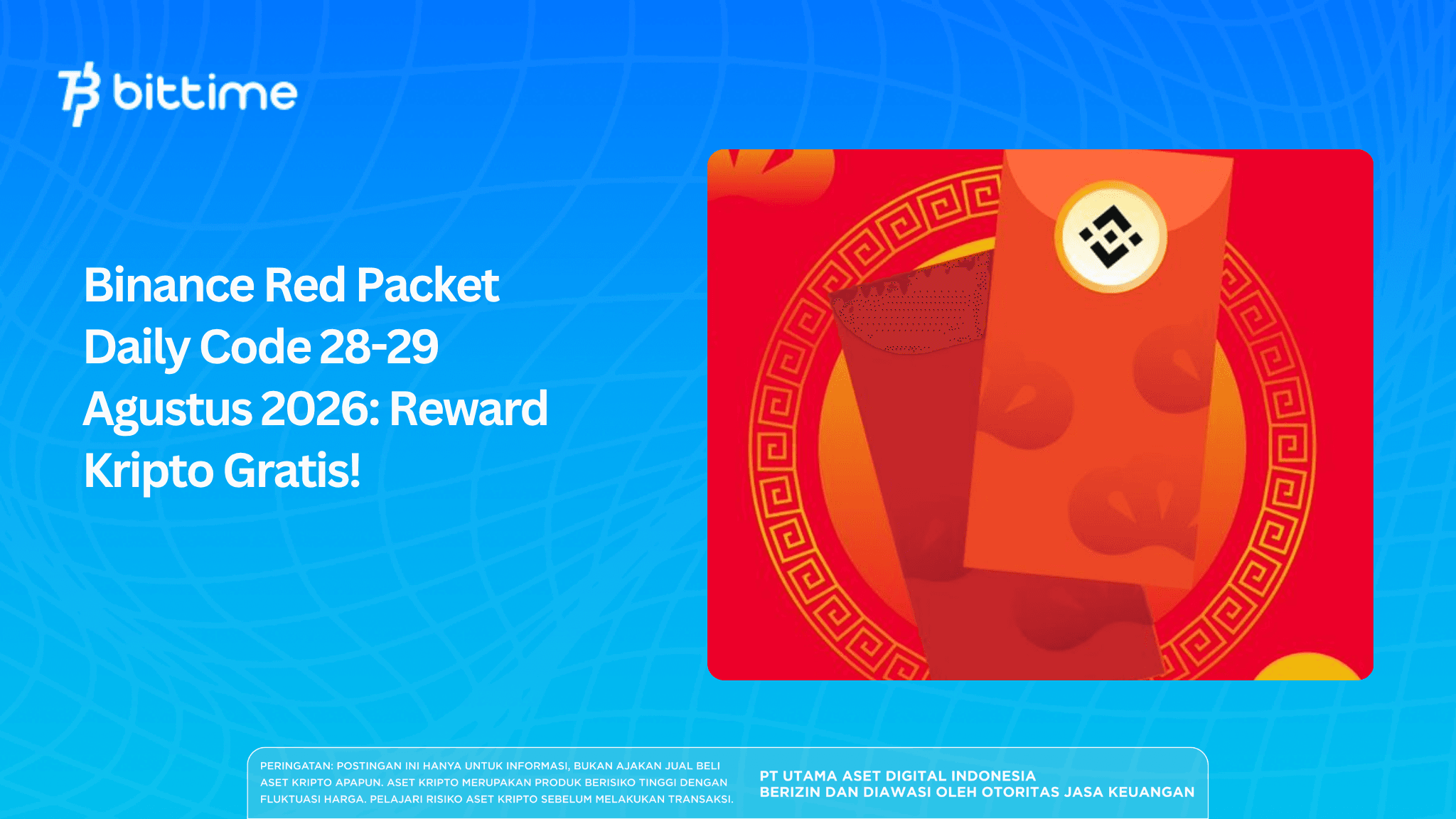 Binance Red Packet Daily Code 28-29 Agustus 2026: Reward Kripto Gratis!